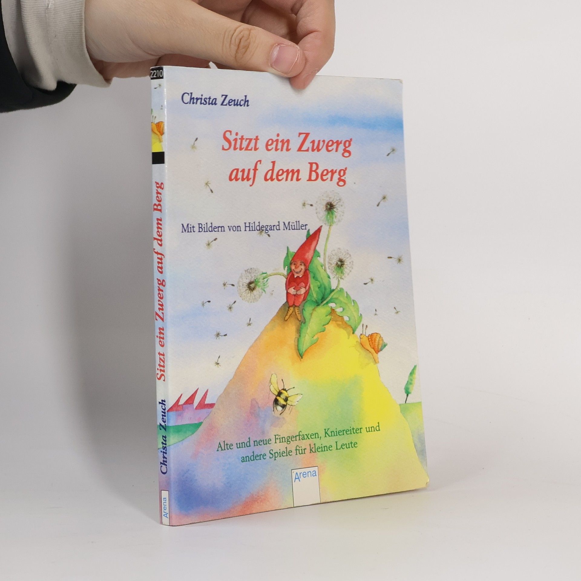 Christa Zeuch Sitzt ein Zwerg auf dem Berg