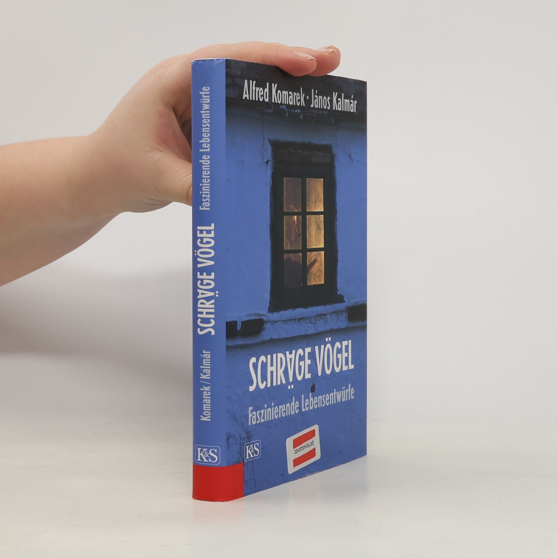 Alfred Komarek Schräge Vögel