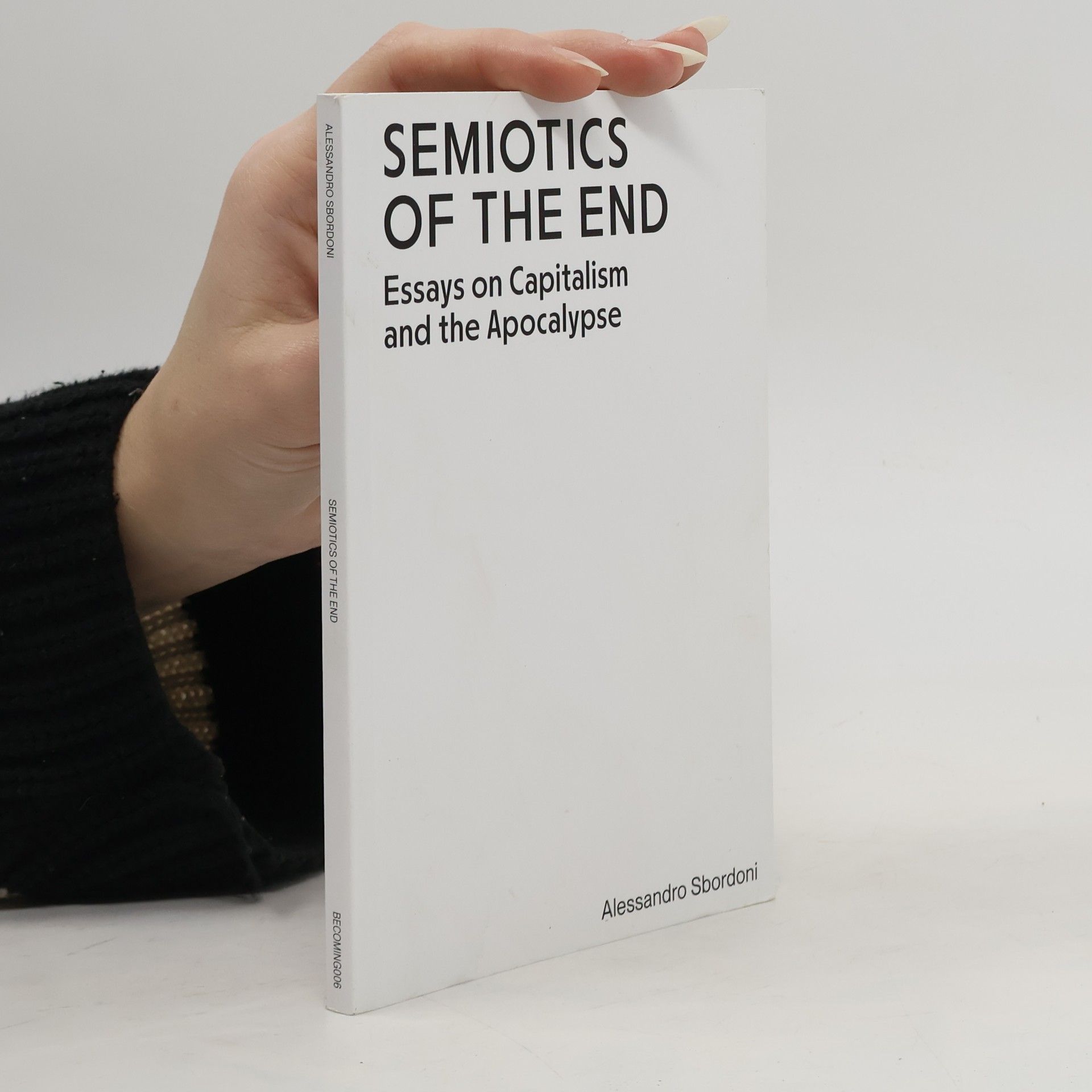Alessandro Sbordoni Semiotics of the end