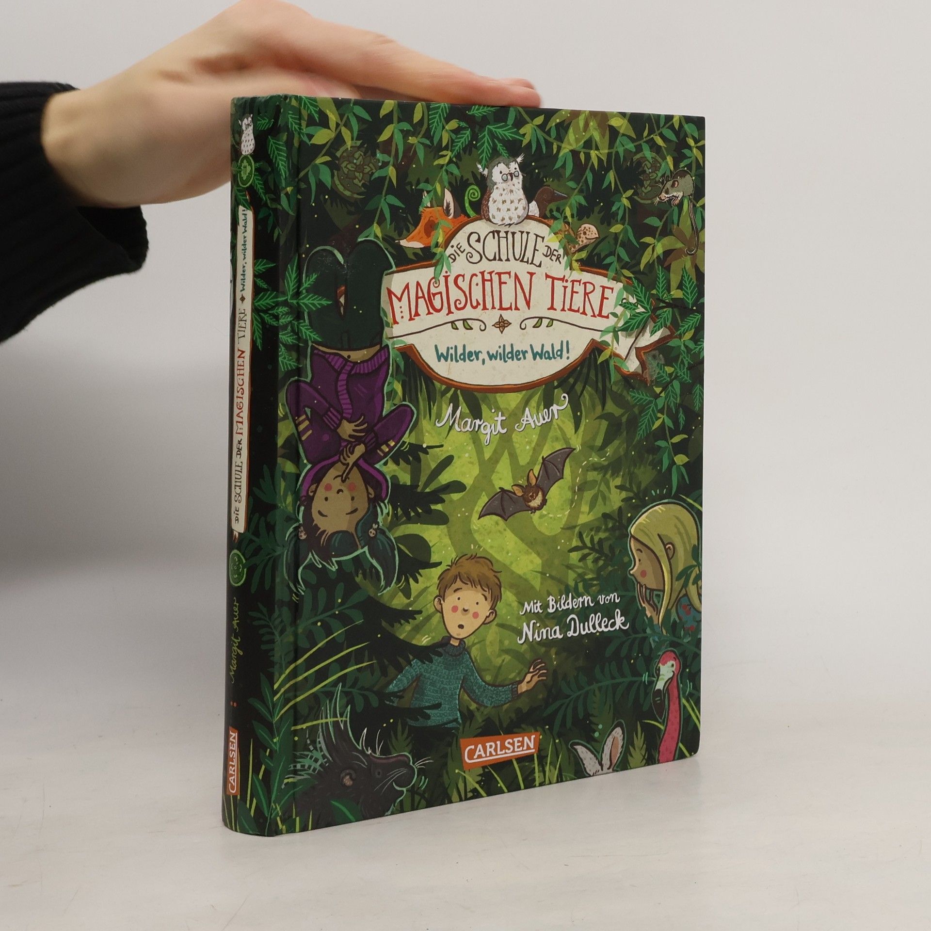 Margit Auer Die Schule der magischen Tiere. Wilder, wilder Wald!