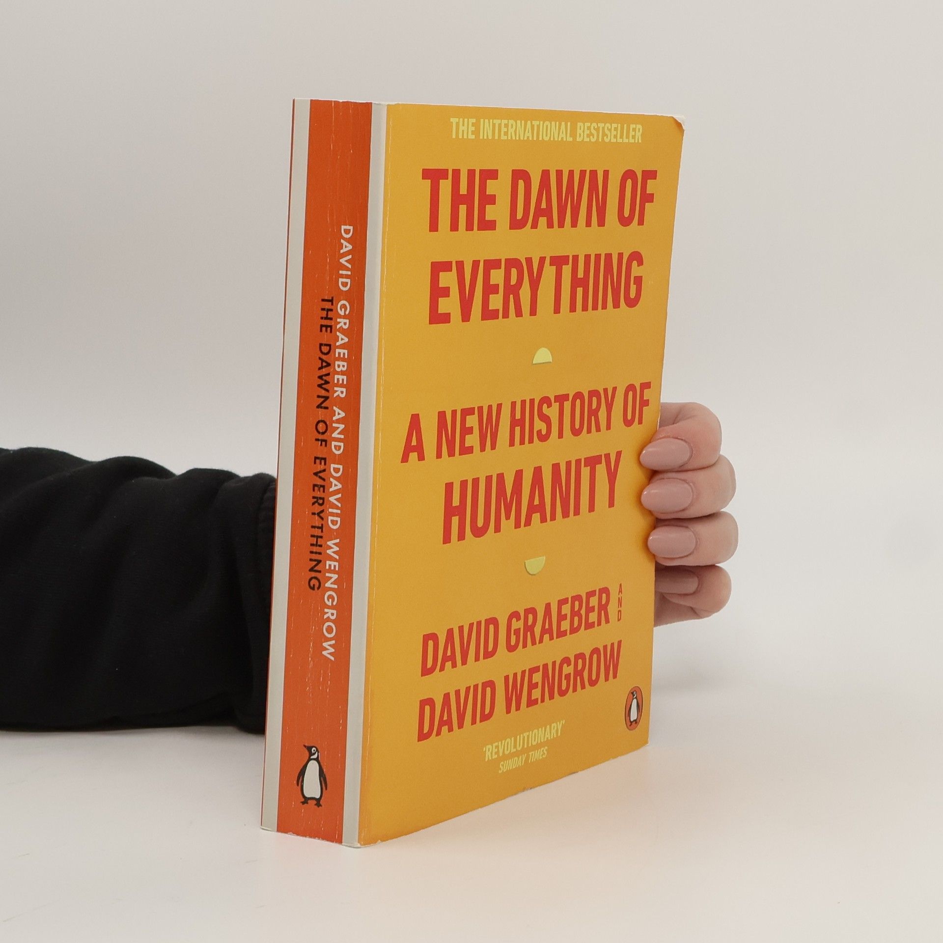 David Graeber The dawn of everything : a new history of humanity