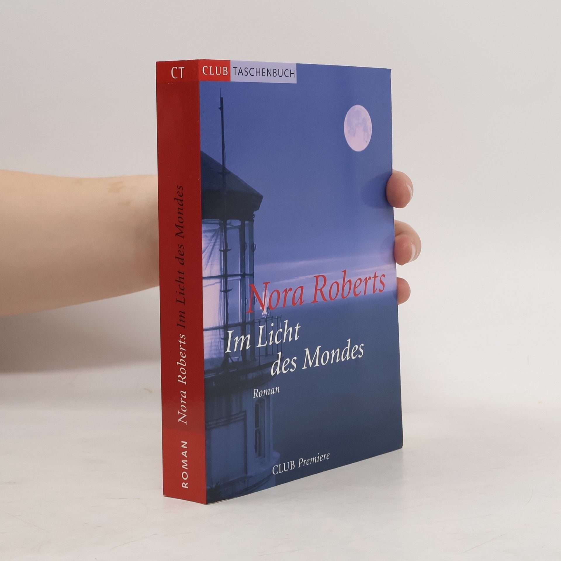 Nora Roberts Im Licht des Mondes