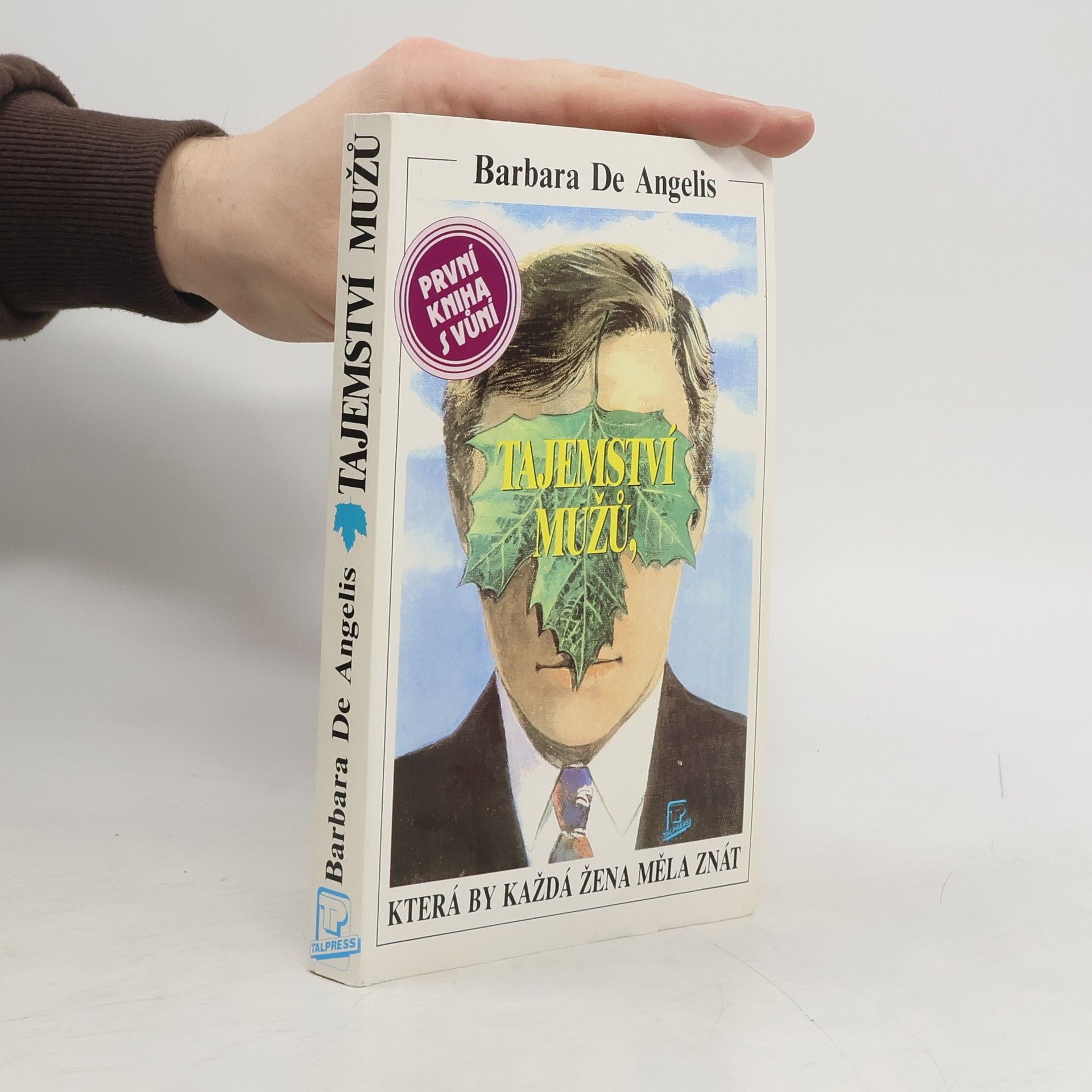 Barbara De Angelis Tajemství mužů, která by každá žena měla znát