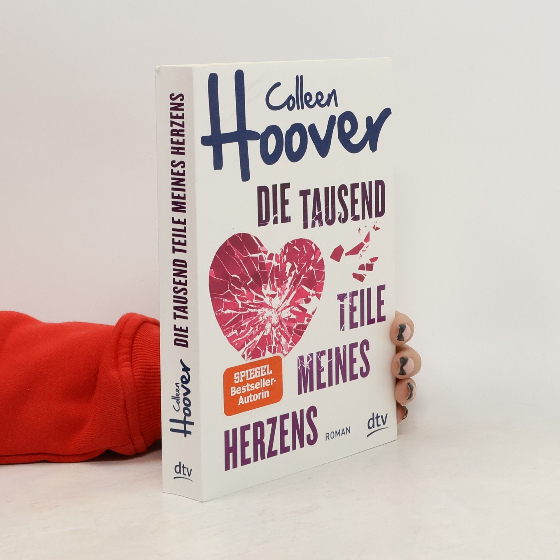 Colleen Hoover Die tausend Teile meines Herzens