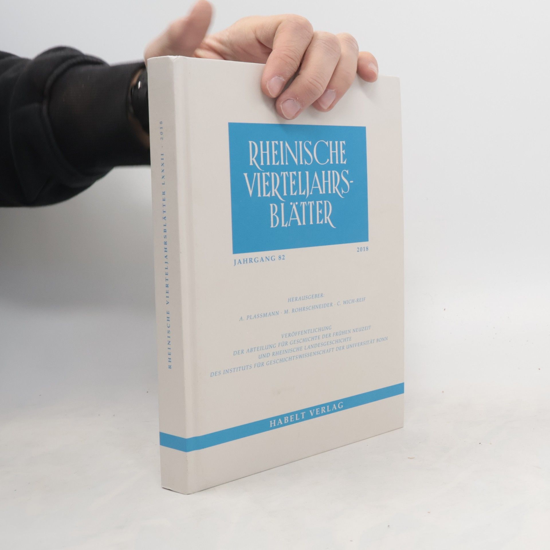 Autorenkollektiv Rheinische Vierteljahrsblätter. Jahrgang 82