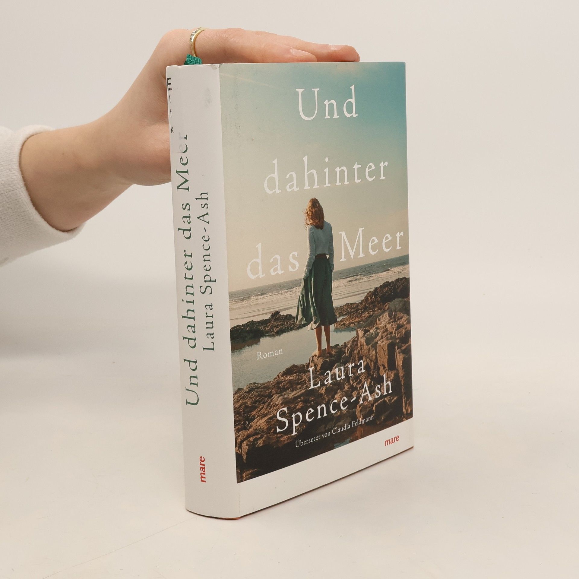 Laura Spence-Ash Und dahinter das Meer