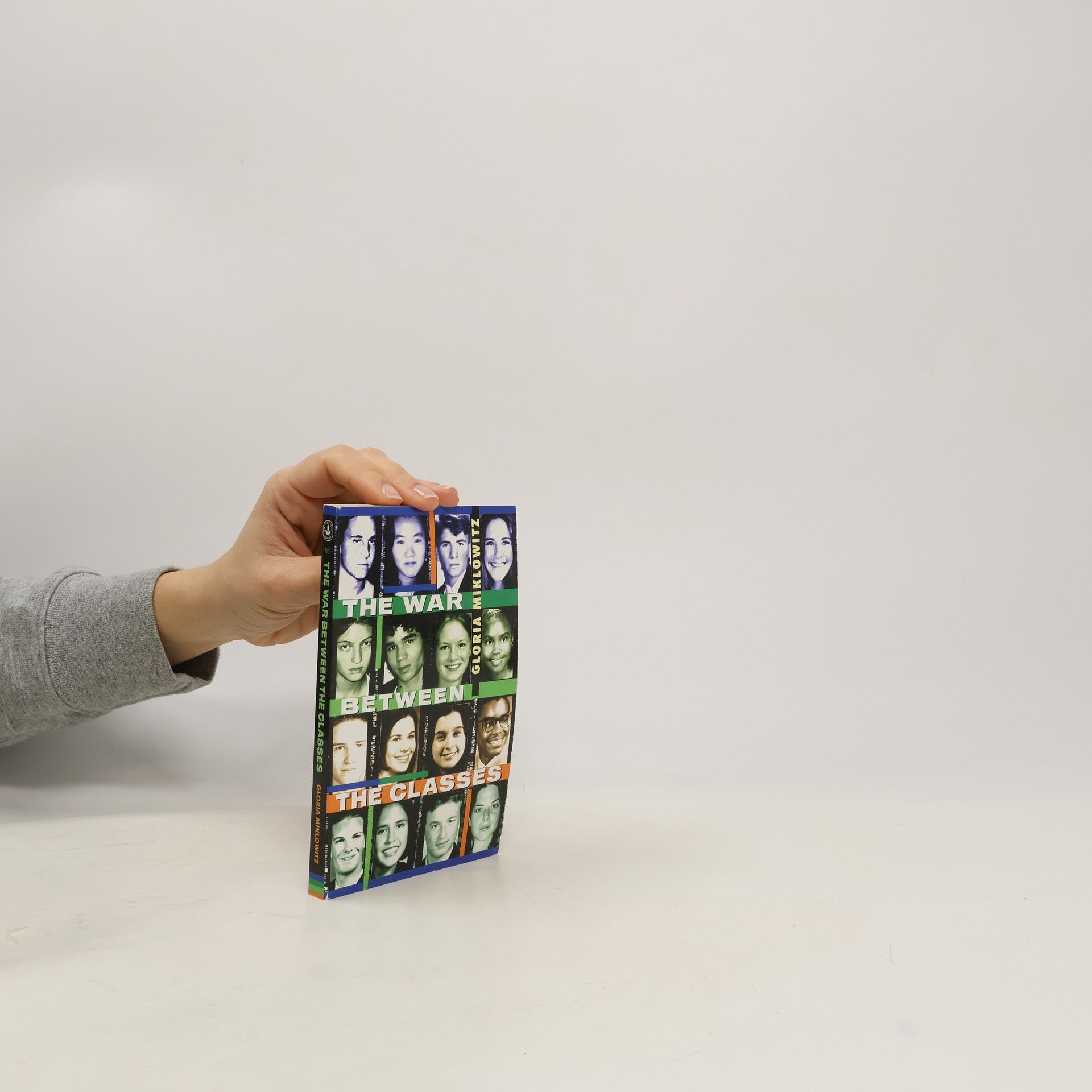 Gloria D. Miklowitz The War Between the Classes