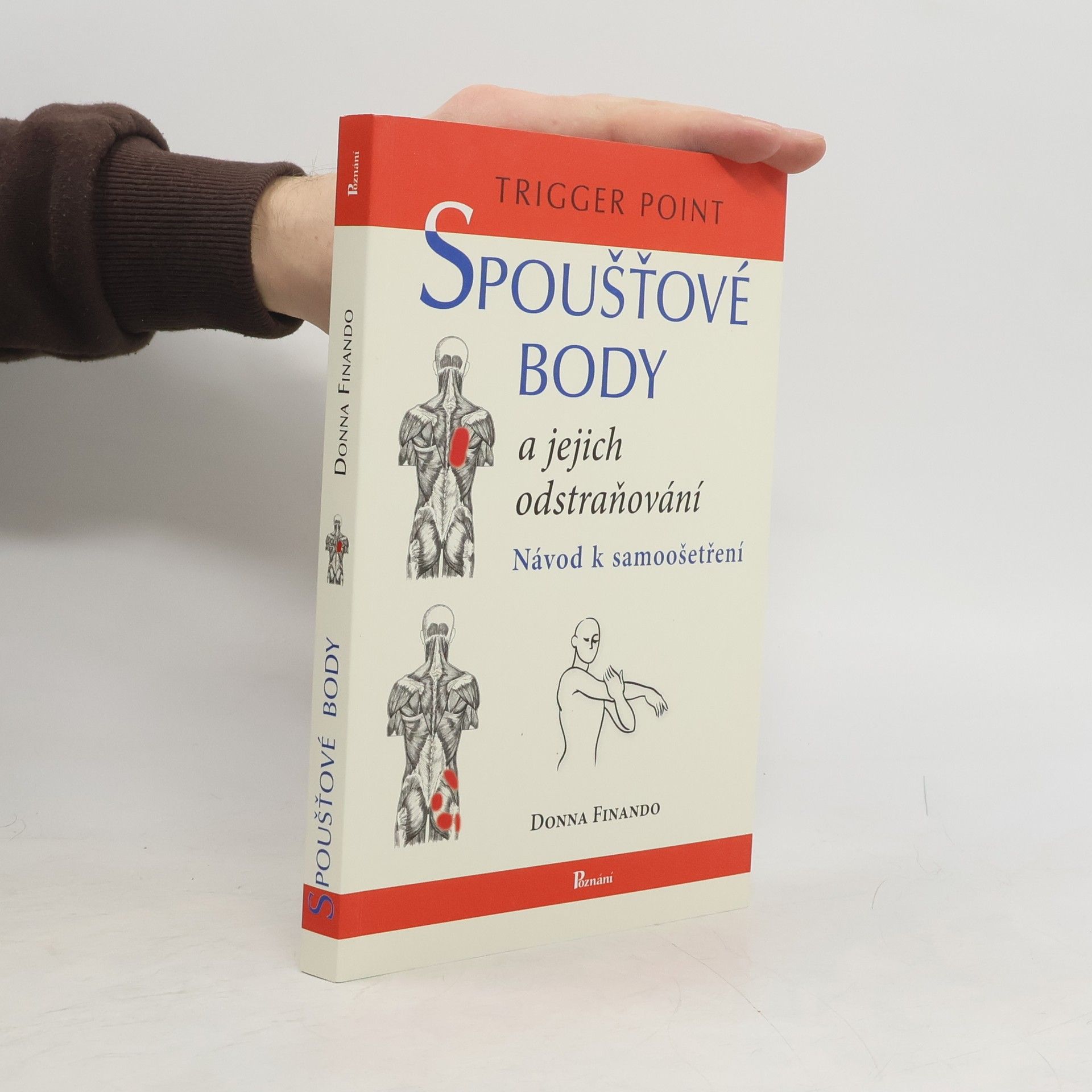 Donna Finando Spoušťové body a jejich odstraňování