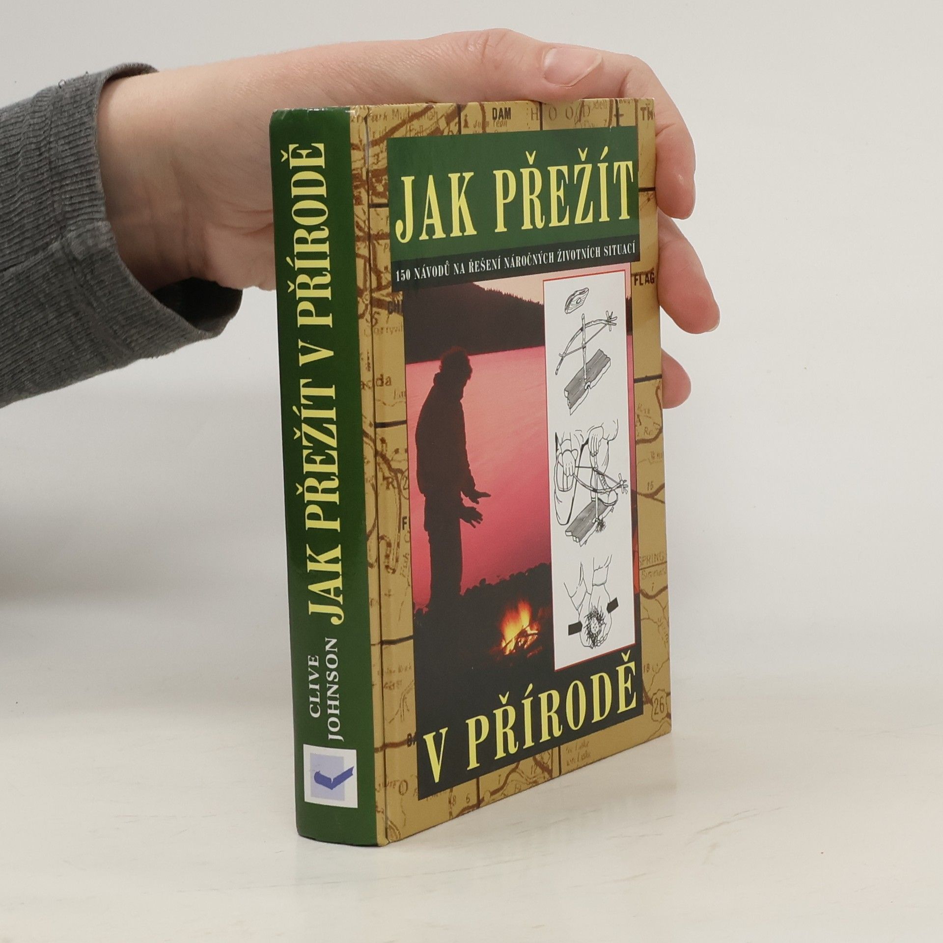 Jak přežít. 150 návodů na řešení náročných životních situací