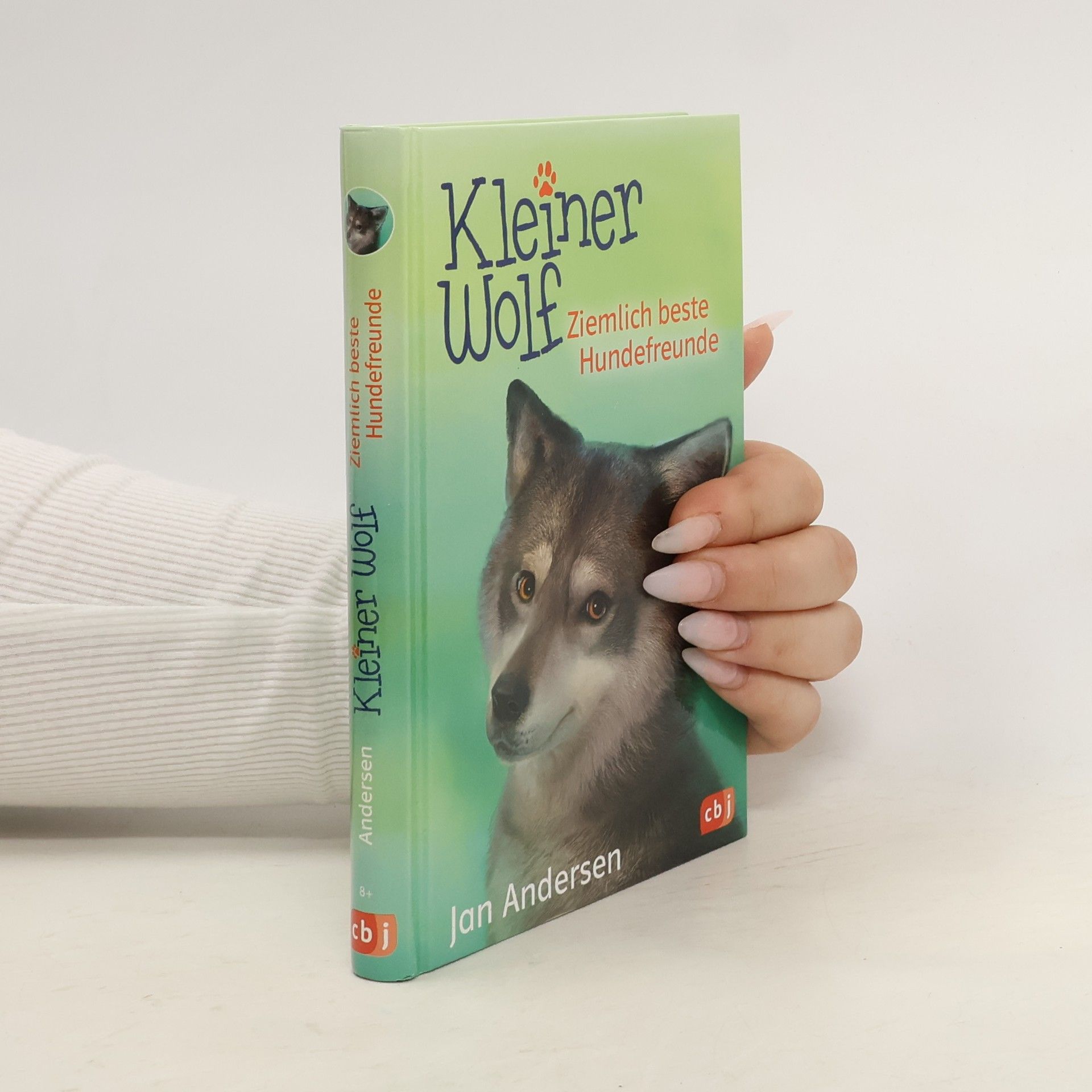 Wolfram Hänel Kleiner Wolf - ziemlich beste Hundefreunde