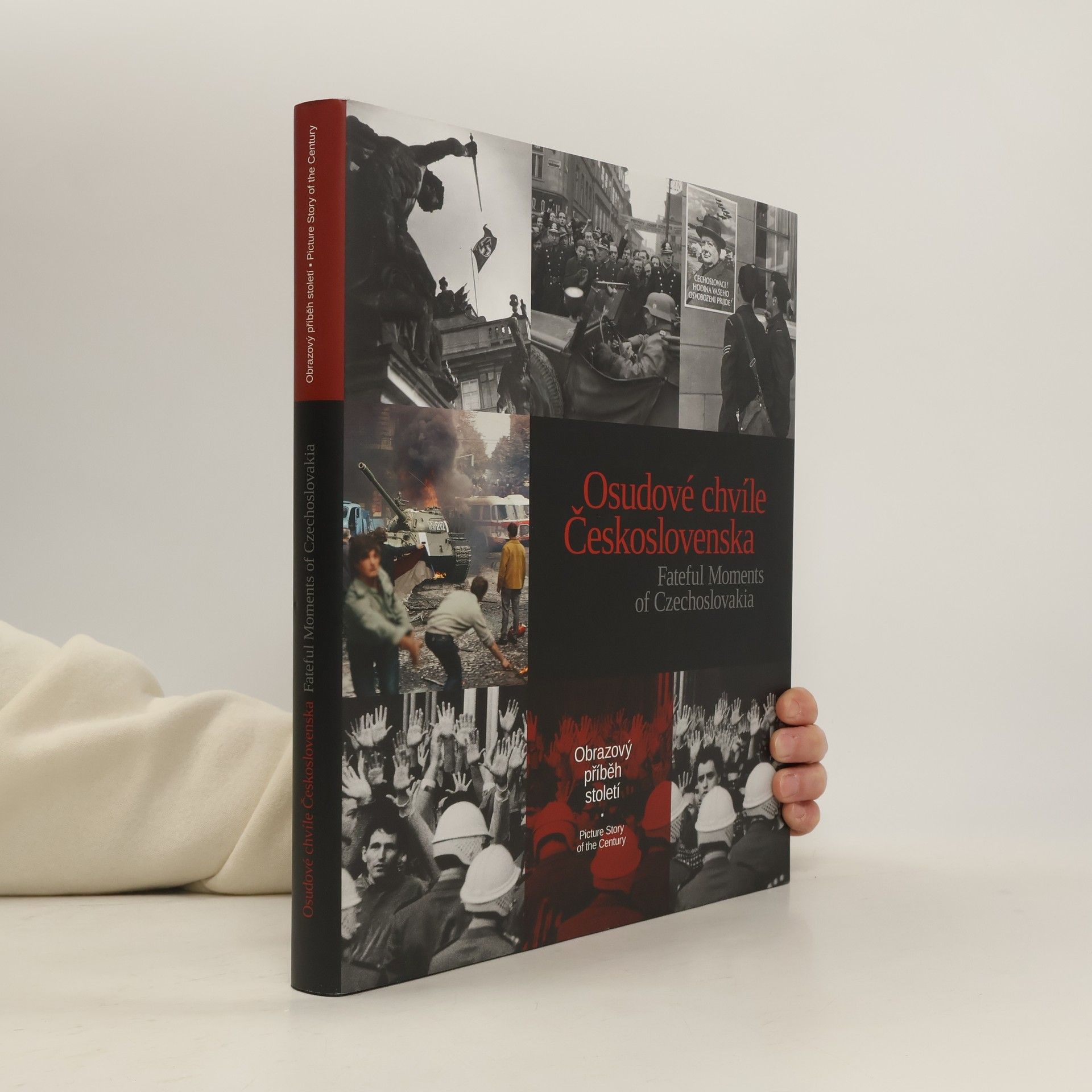 Collectif d'auteurs Osudové chvíle Československa