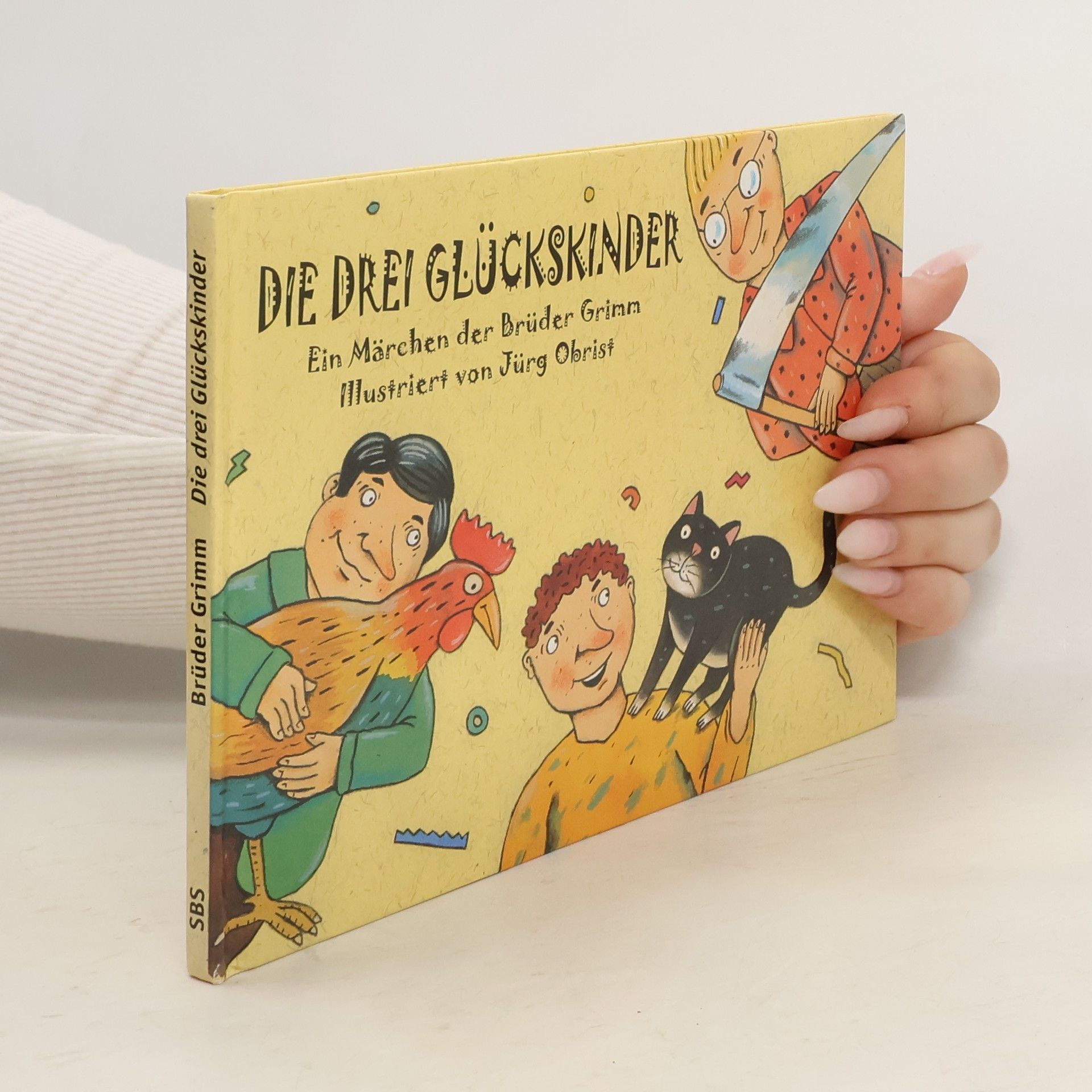 Die drei Glückskinder