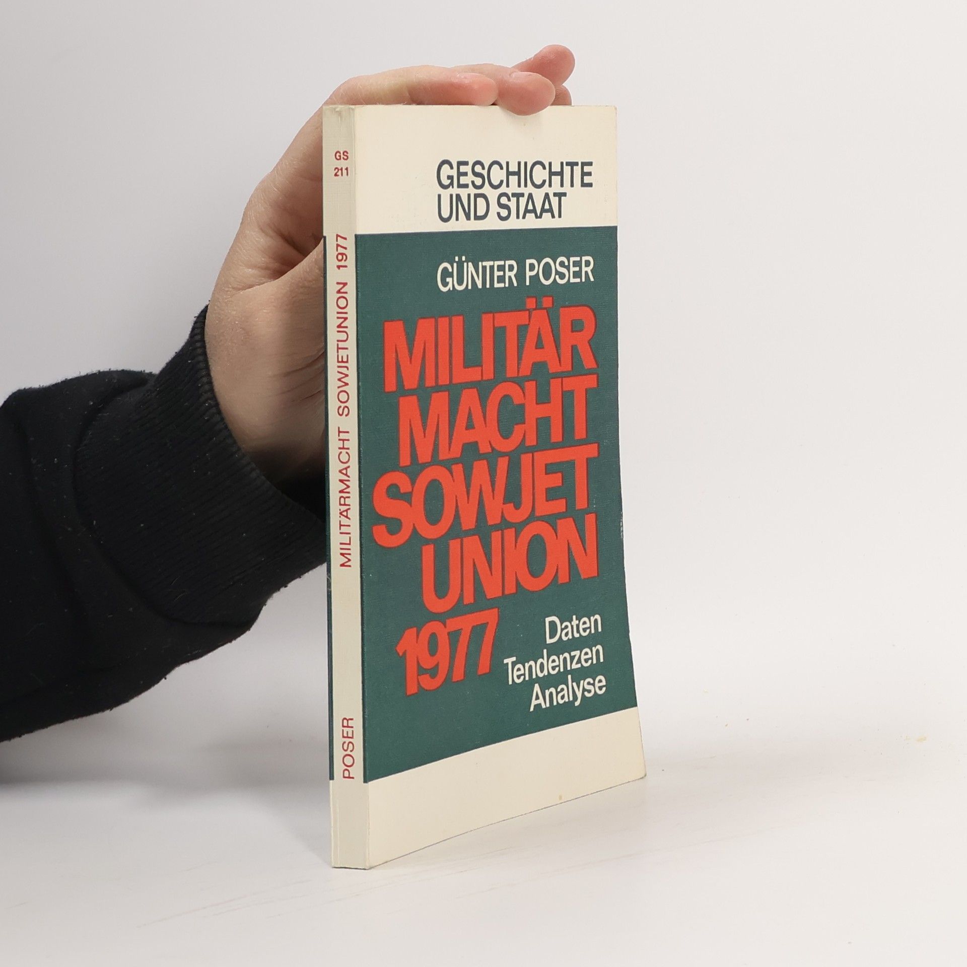 Günter Poser Militärmacht Sowjetunion 1977 [neunzehnhundertsiebenundsiebzig]