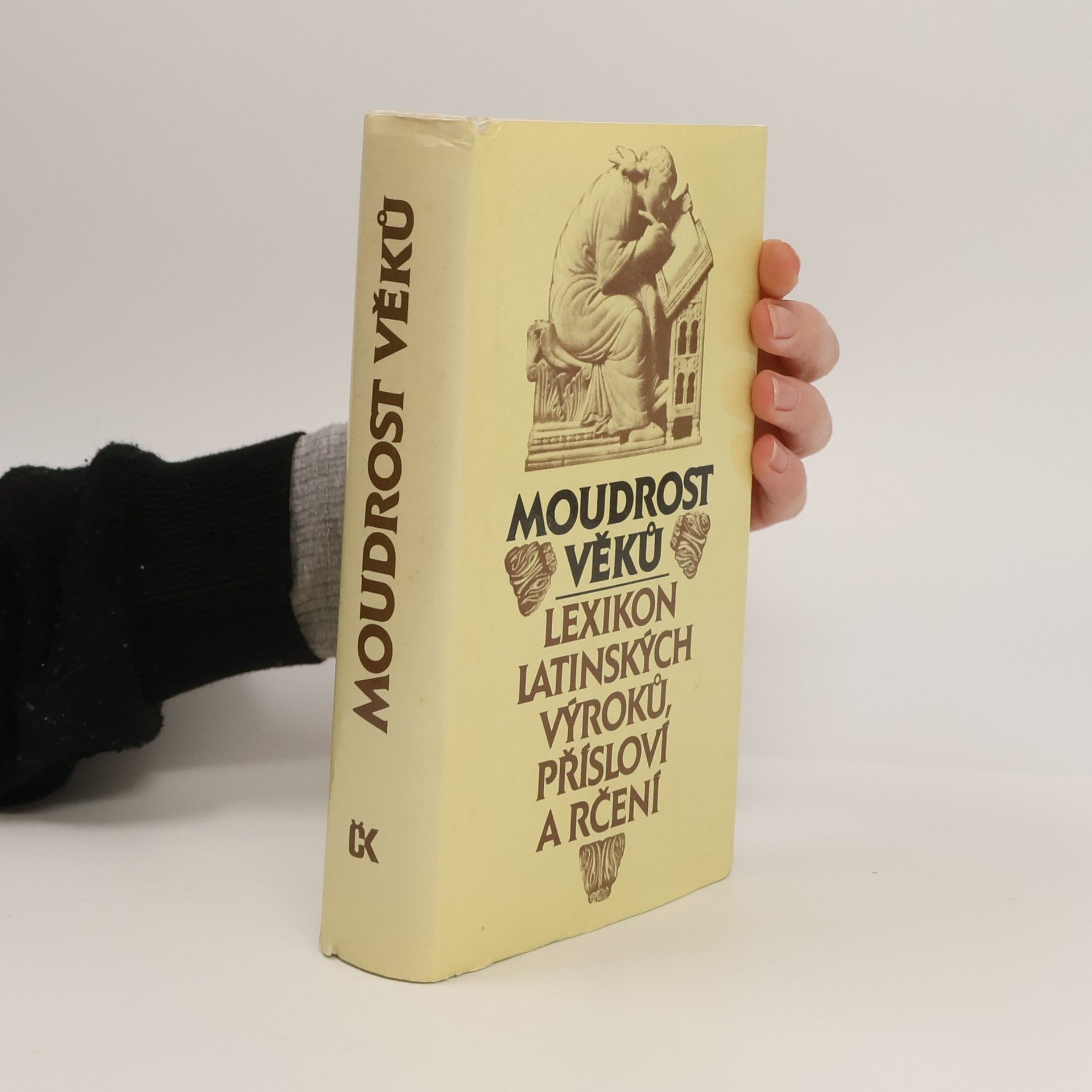 Moudrost věků. Lexikon latinských výroků, přísloví a rčení