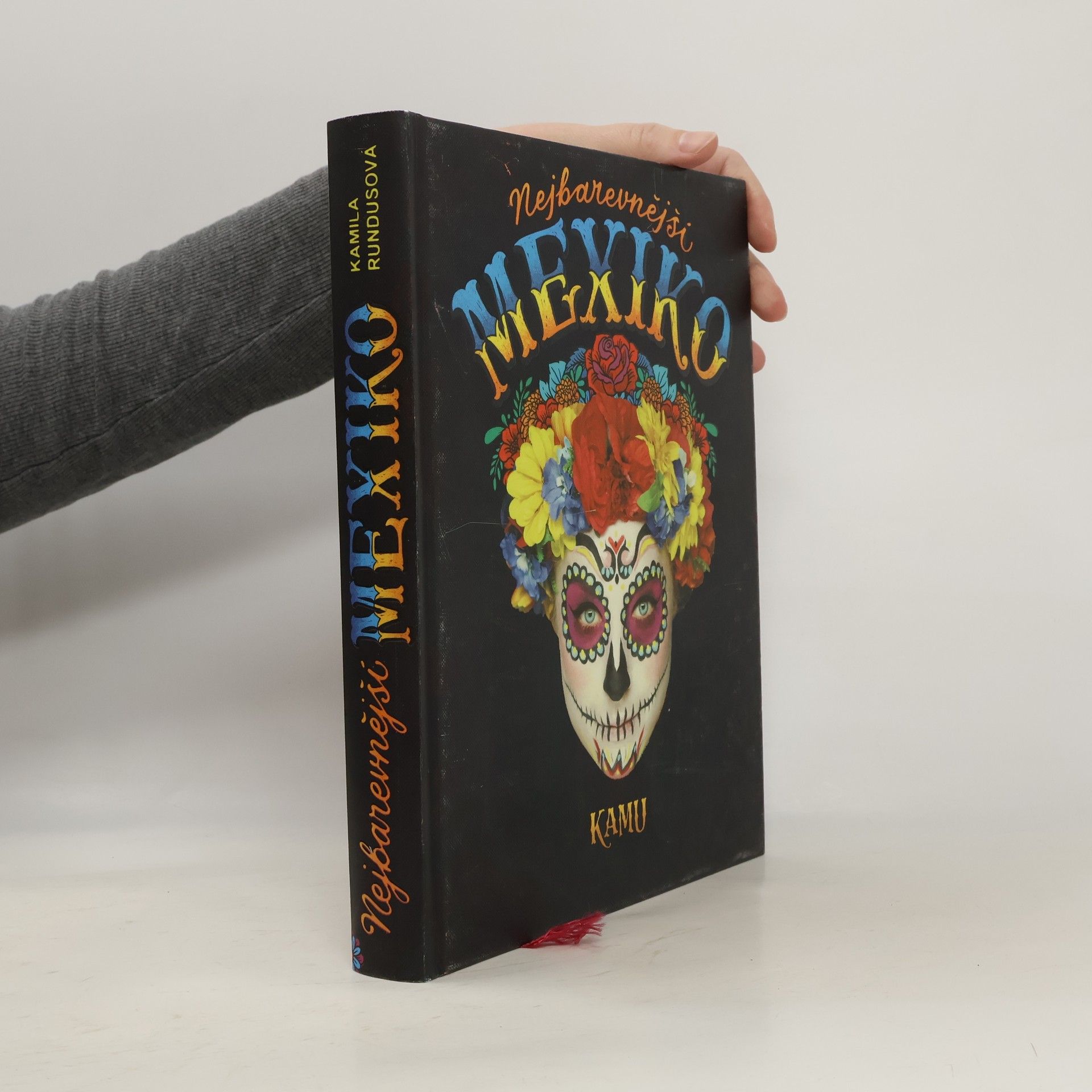 Kamila Rundusová Nejbarevnější Mexiko