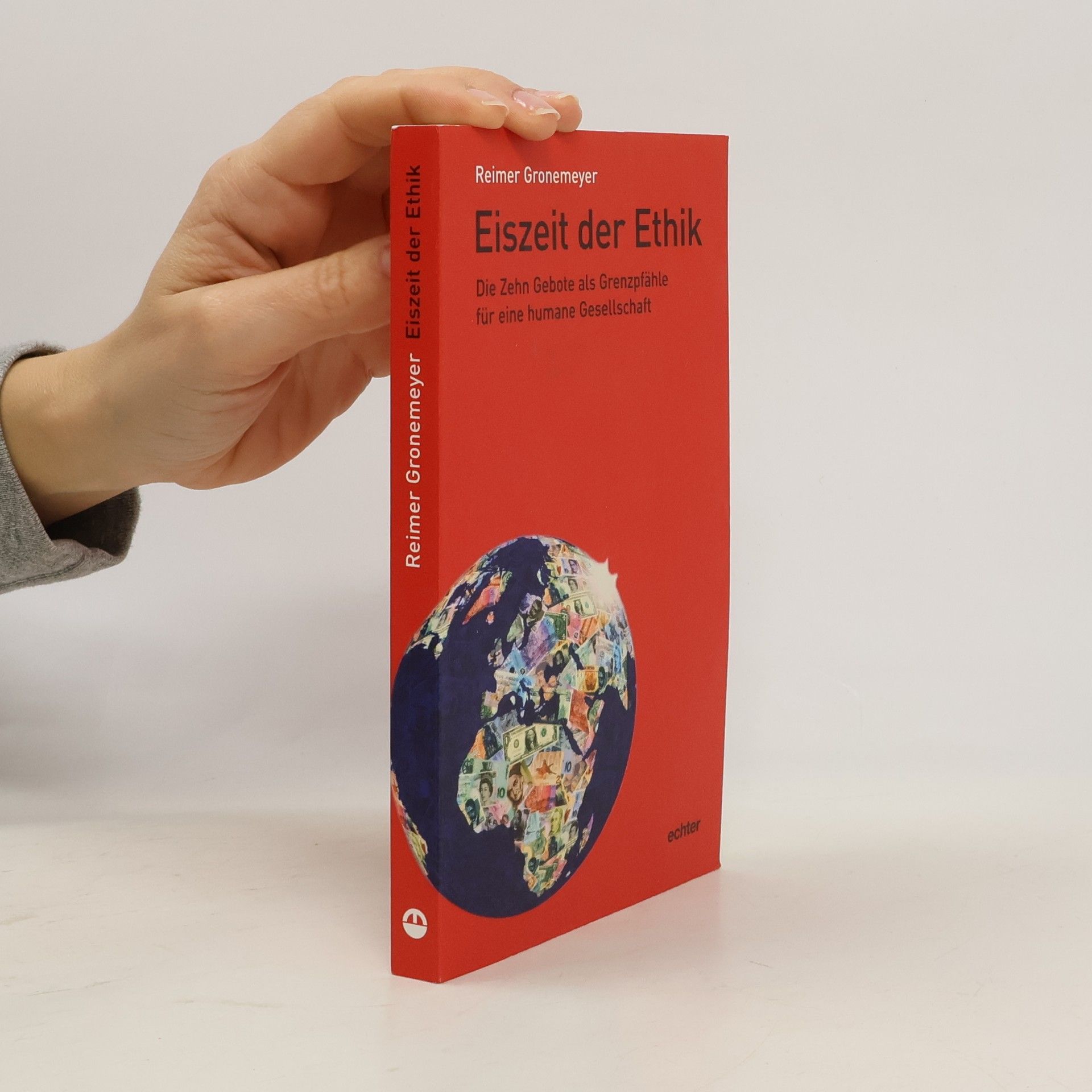 Reimer Gronemeyer Eiszeit der Ethik