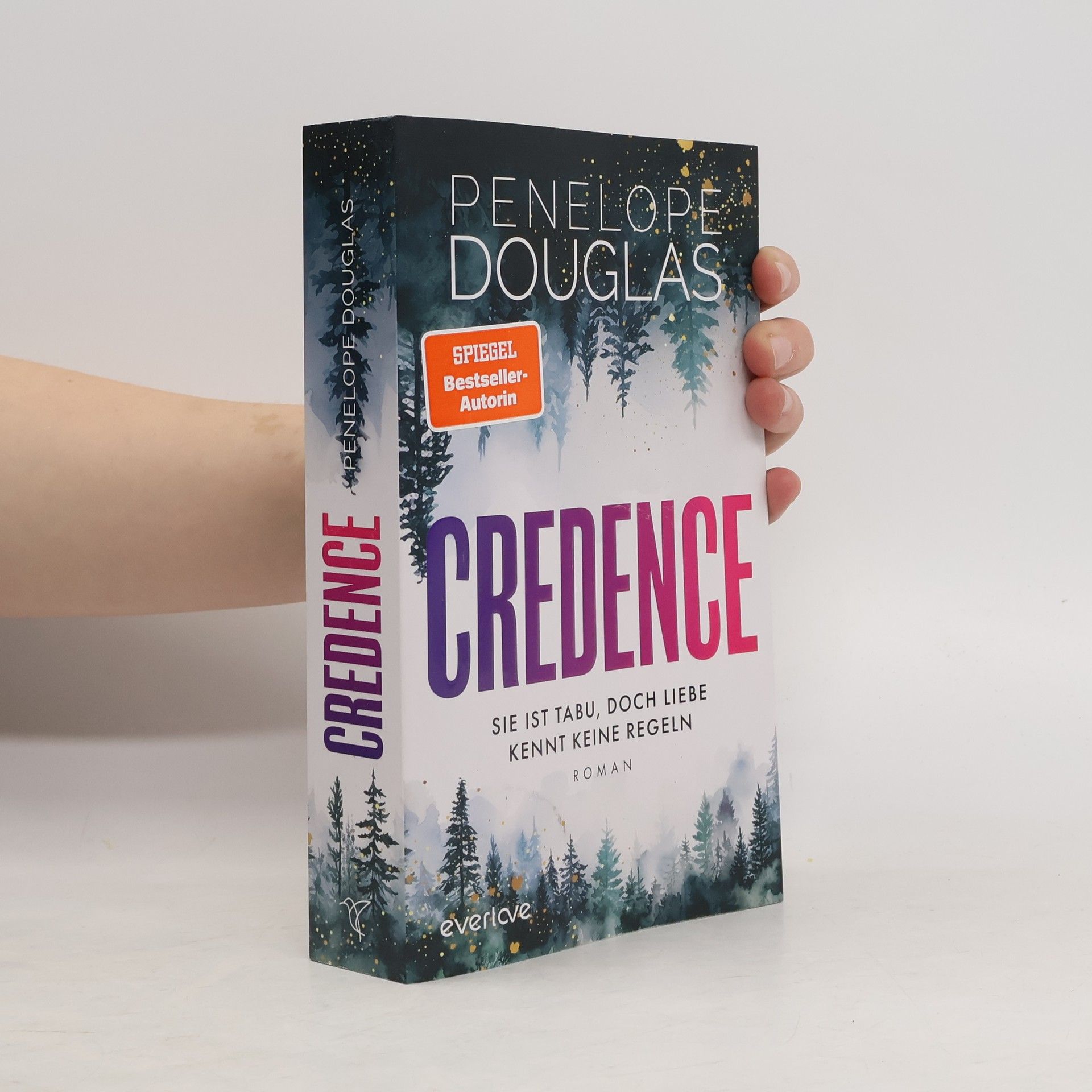 Penelope Douglas Credence - Sie ist tabu, doch Liebe kennt keine Regeln