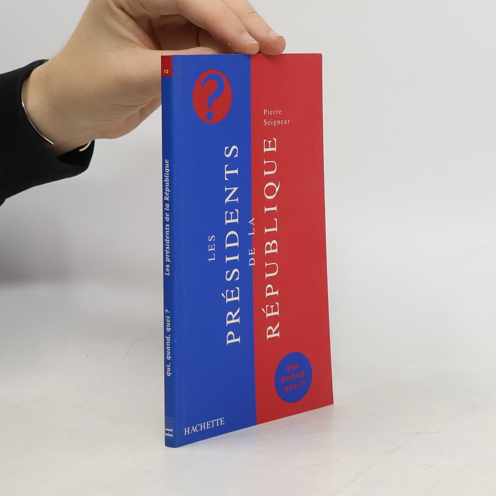 Pierre Seigneur Les présidents de la République