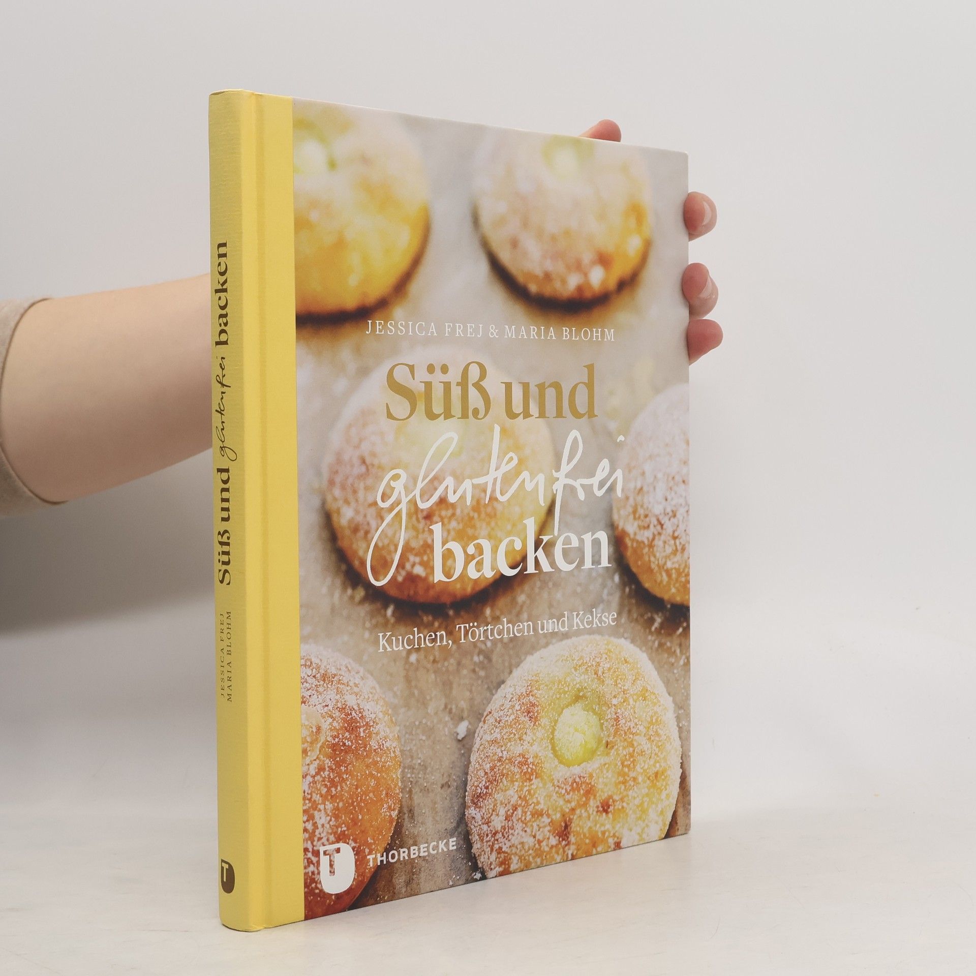 Jessica Frej Süß und glutenfrei backen