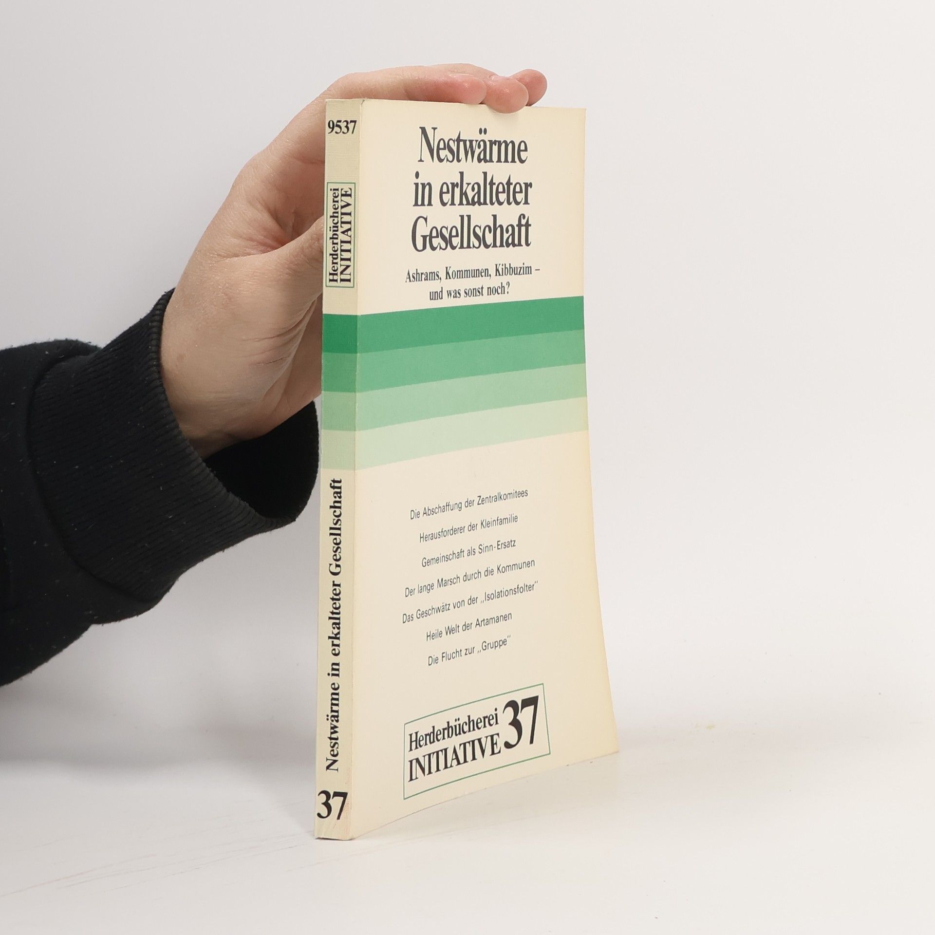 Nestwärme in erkalteter Gesellschaft