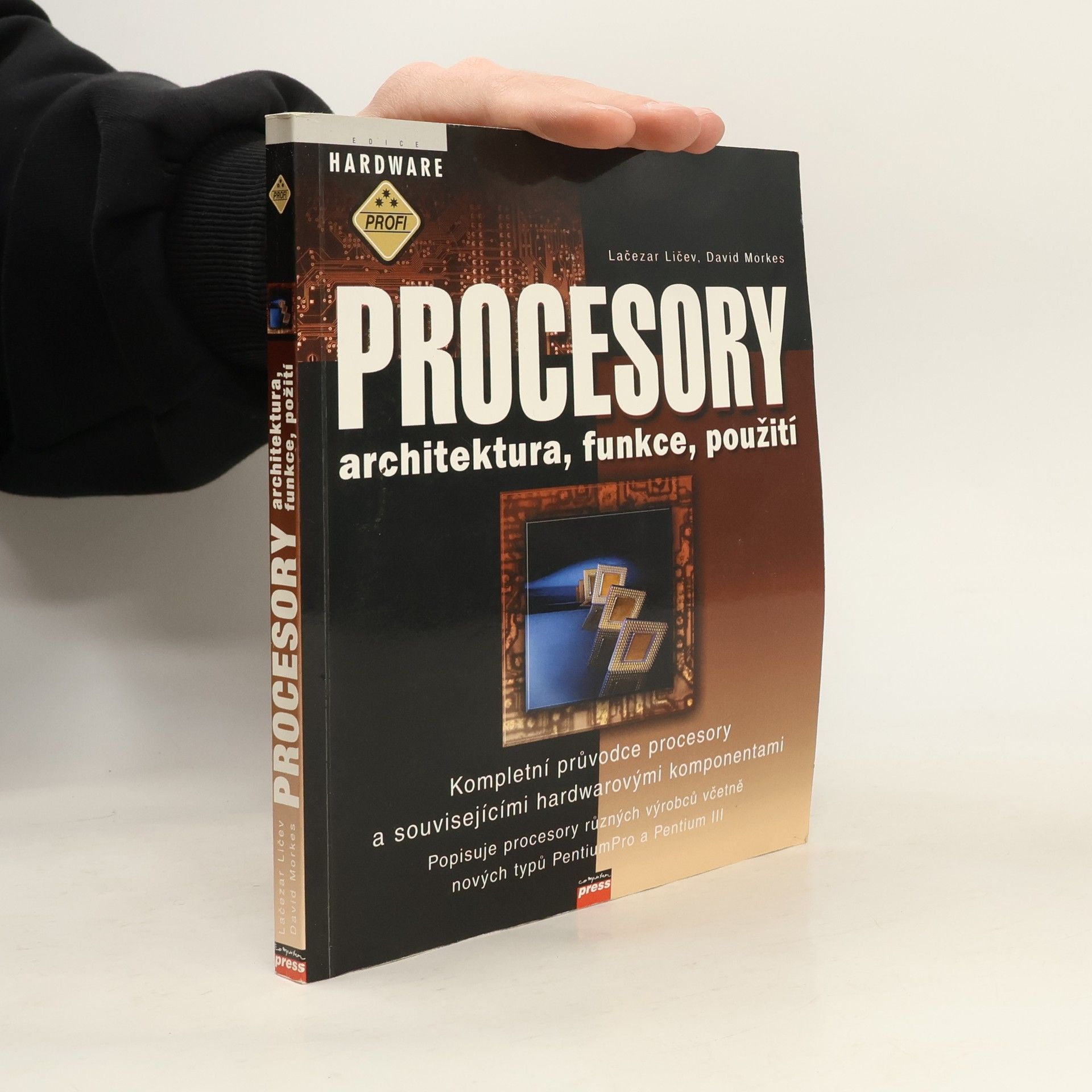 Lačezar Ličev Procesory : architektura, funkce, použití