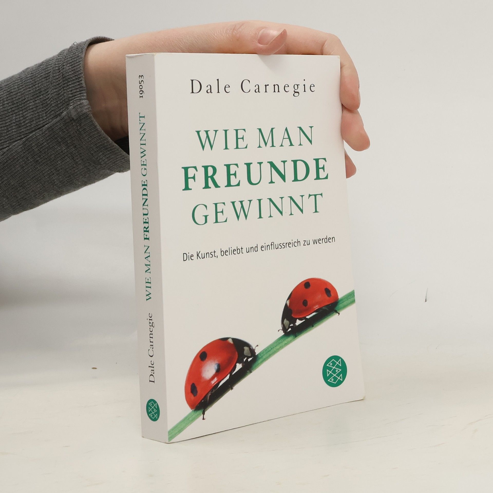 Dale Carnegie Wie Man Freunde Gewinnt