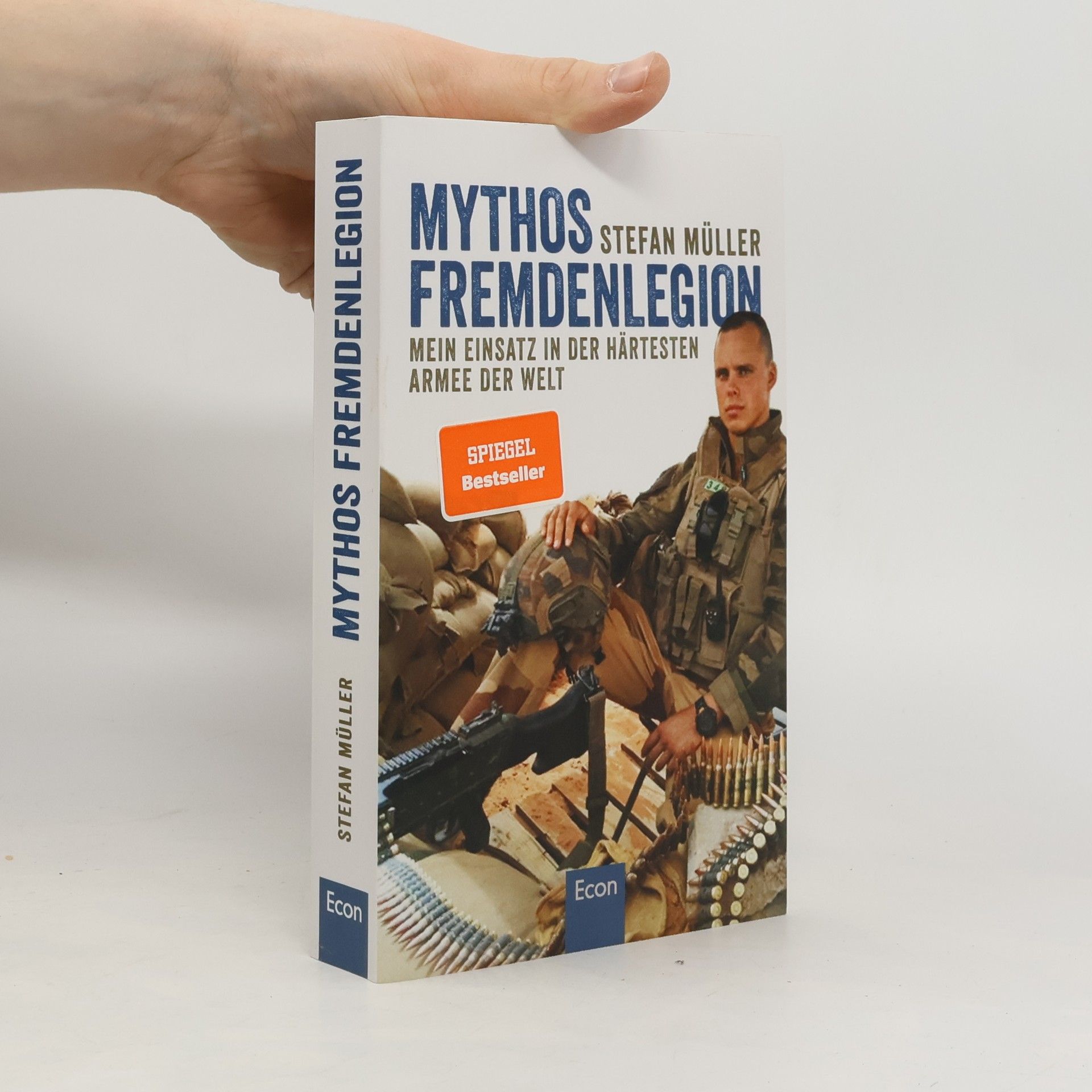 Stefan Müller-Stach Mythos Fremdenlegion