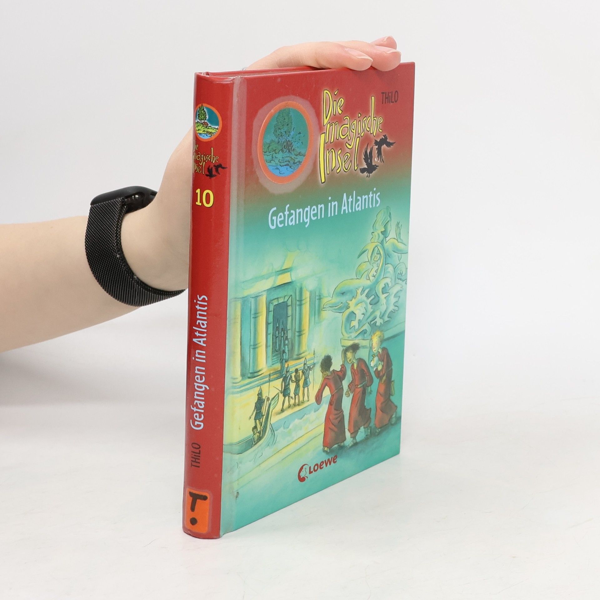 Thilo Petry-Lassak Die magische Insel - Gefangen in Atlantis