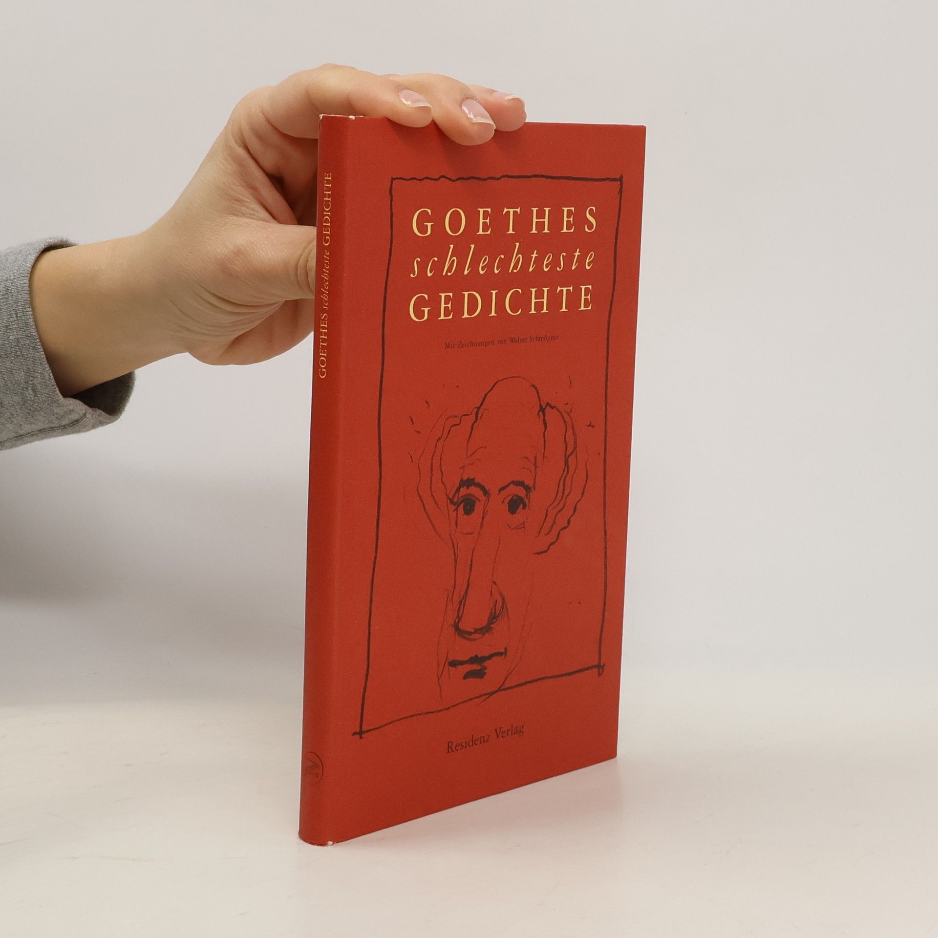 Johann Wolfgang von Goethe Goethes schlechteste Gedichte