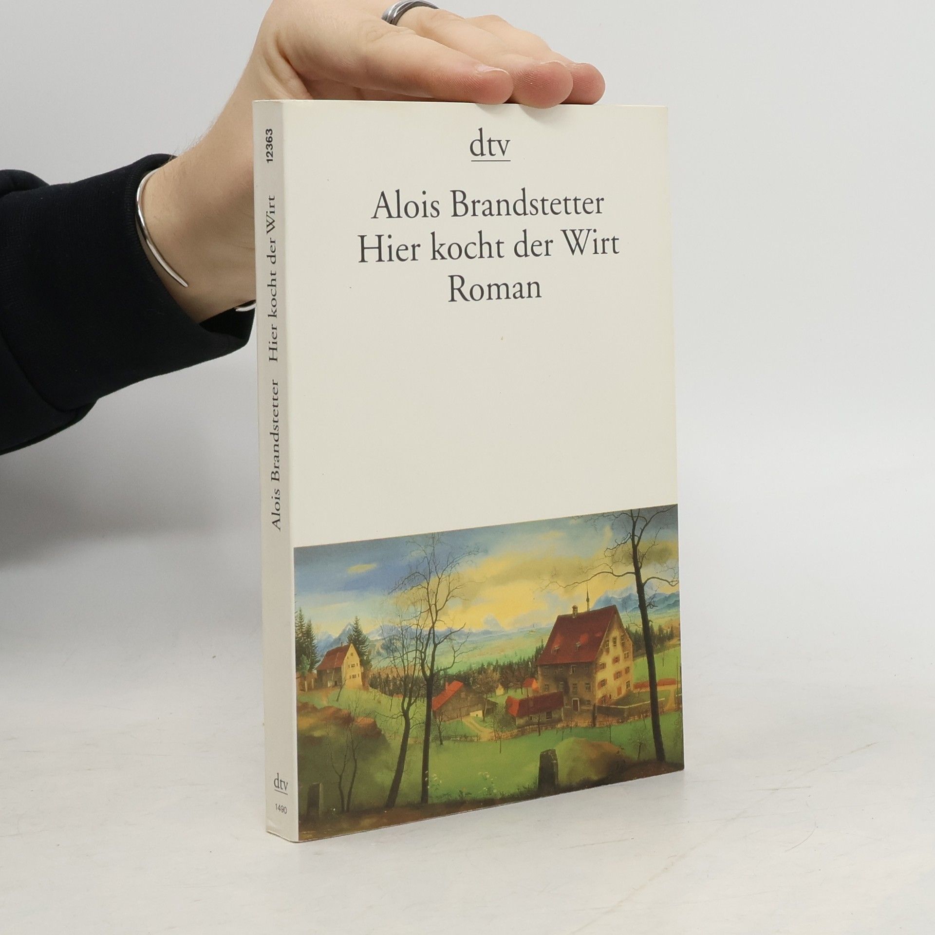 Alois Brandstetter Hier kocht der Wirt