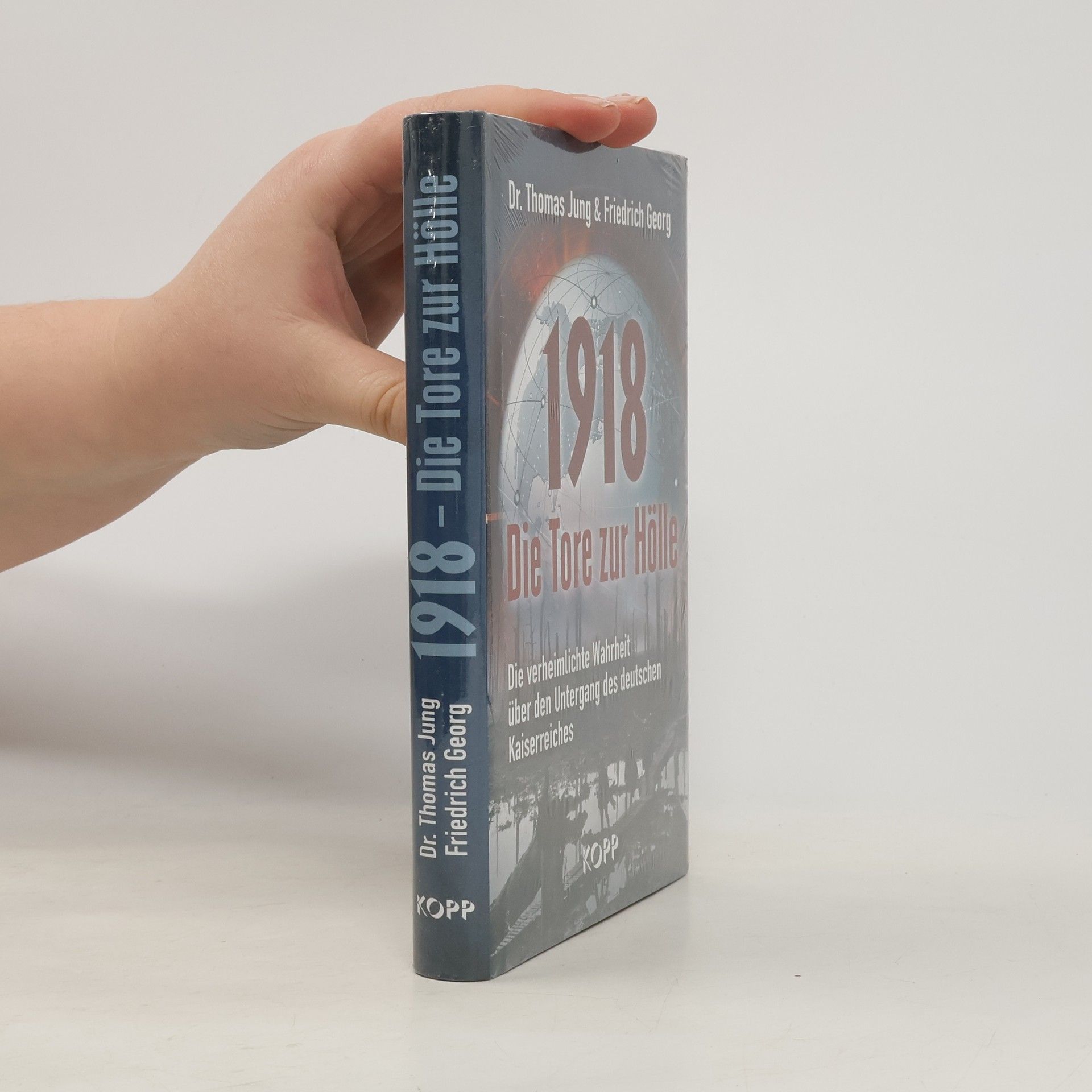 Georg-Friedrich Wieber 1918 - Die Tore zur Hölle