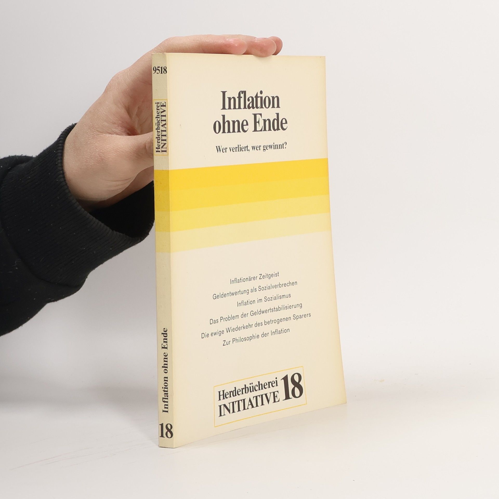 Gerd-Klaus Kaltenbrunner Herderbücherei - 9518: Inflation ohne Ende