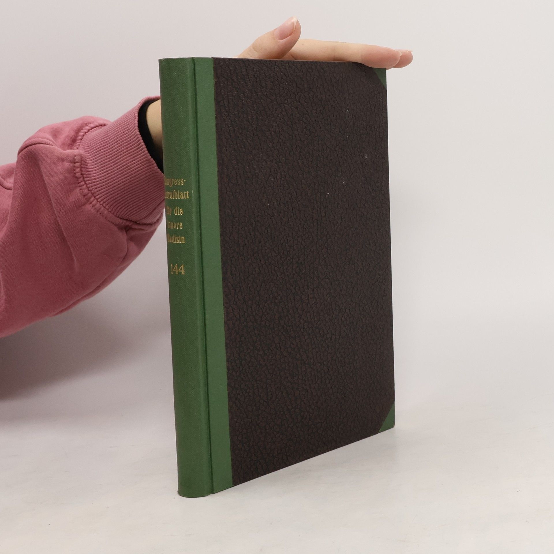 Autores varios Kongresszentralblatt für die gesamte Innere Medizin und ihre Grenzgebiete 144