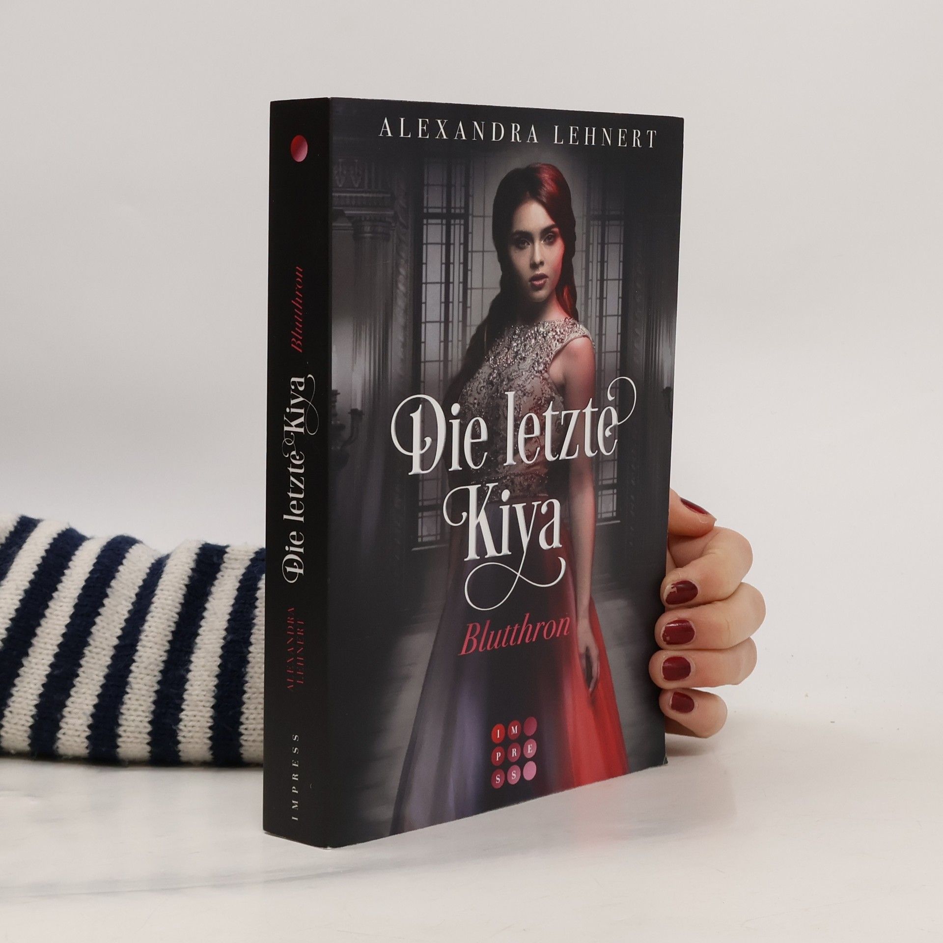 Alexandra Lehnert Die letzte Kiya 3: Blutthron