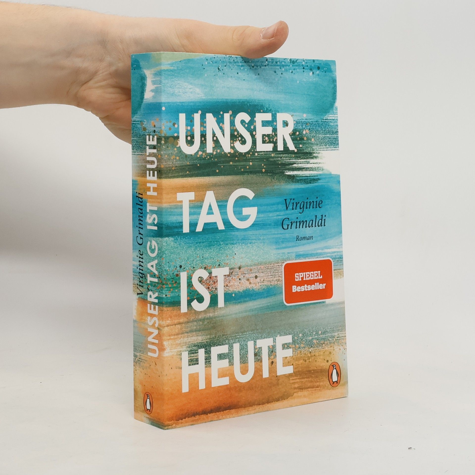 Virginie Grimaldi Unser Tag ist heute