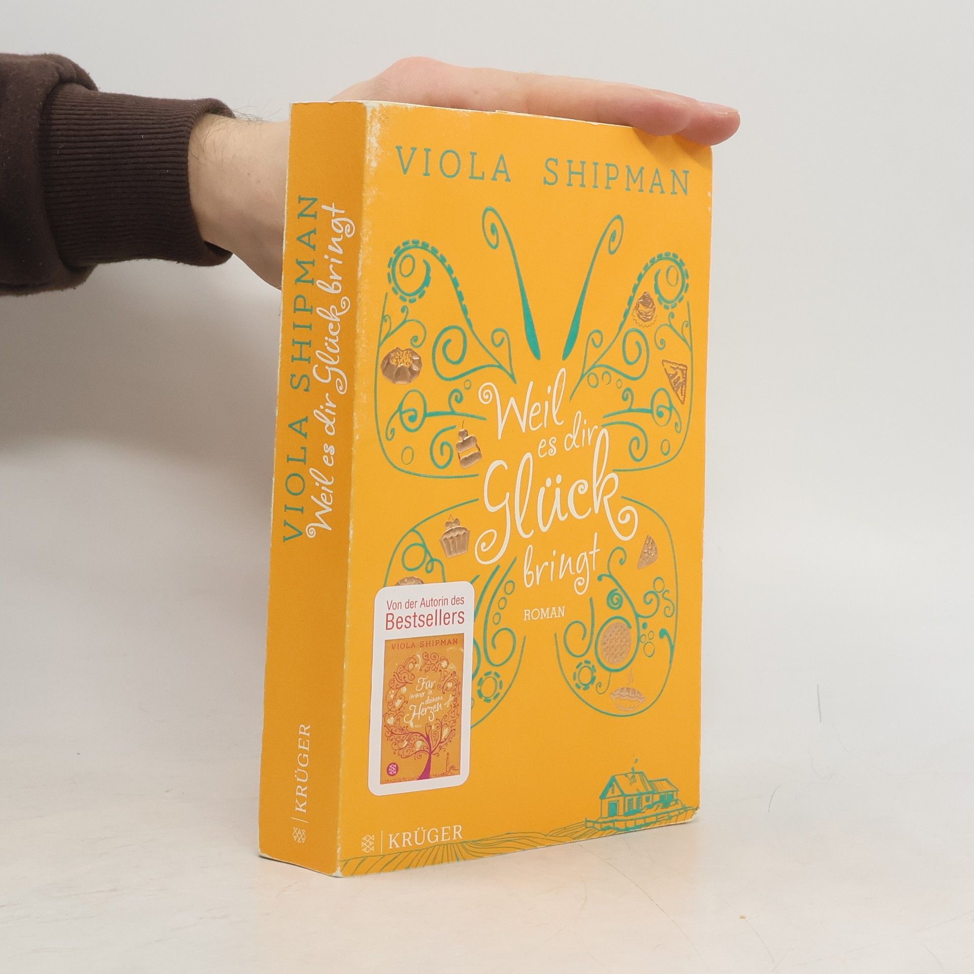 Viola Shipman Weil es dir Glück bringt
