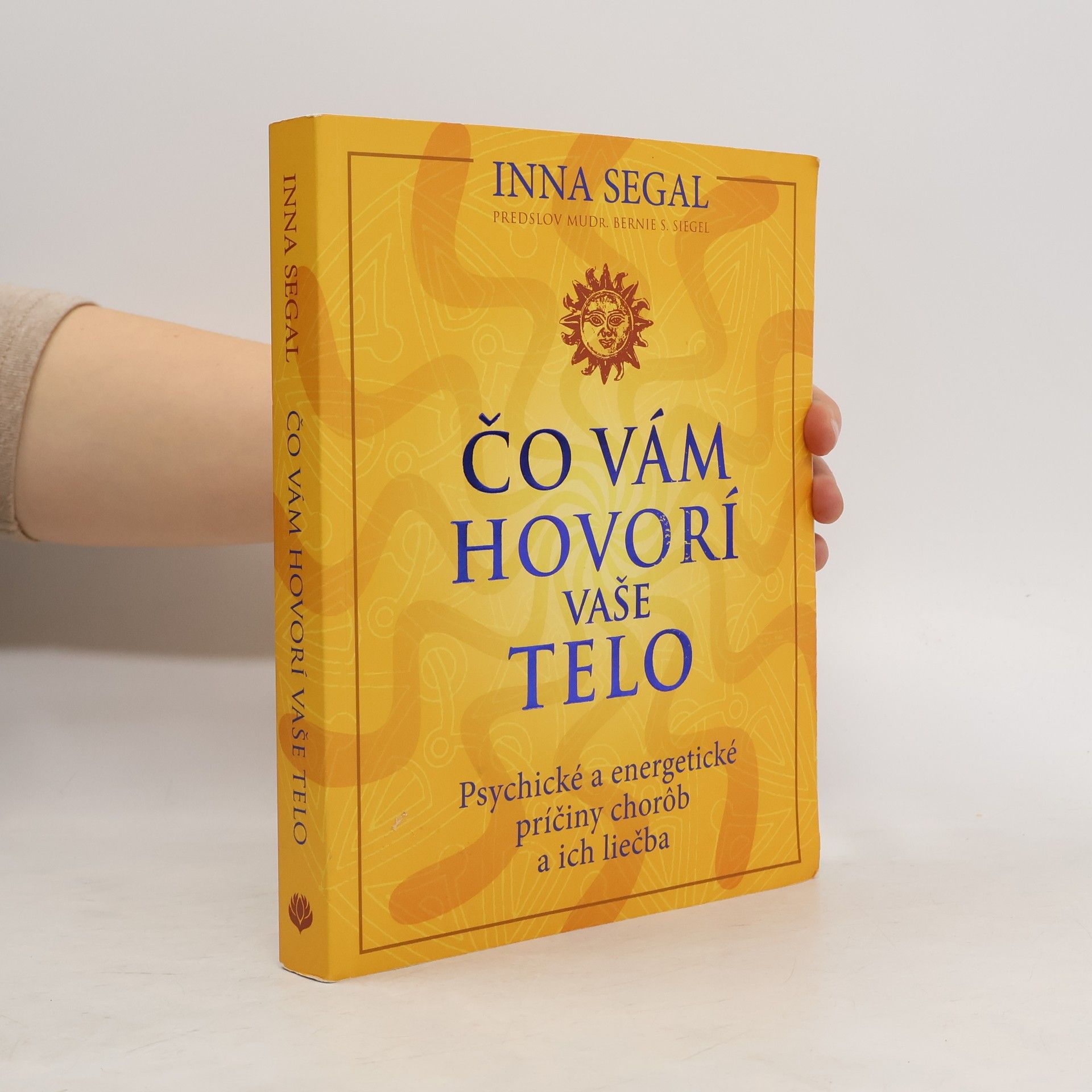 Inna Segal Čo vám hovorí vaše telo