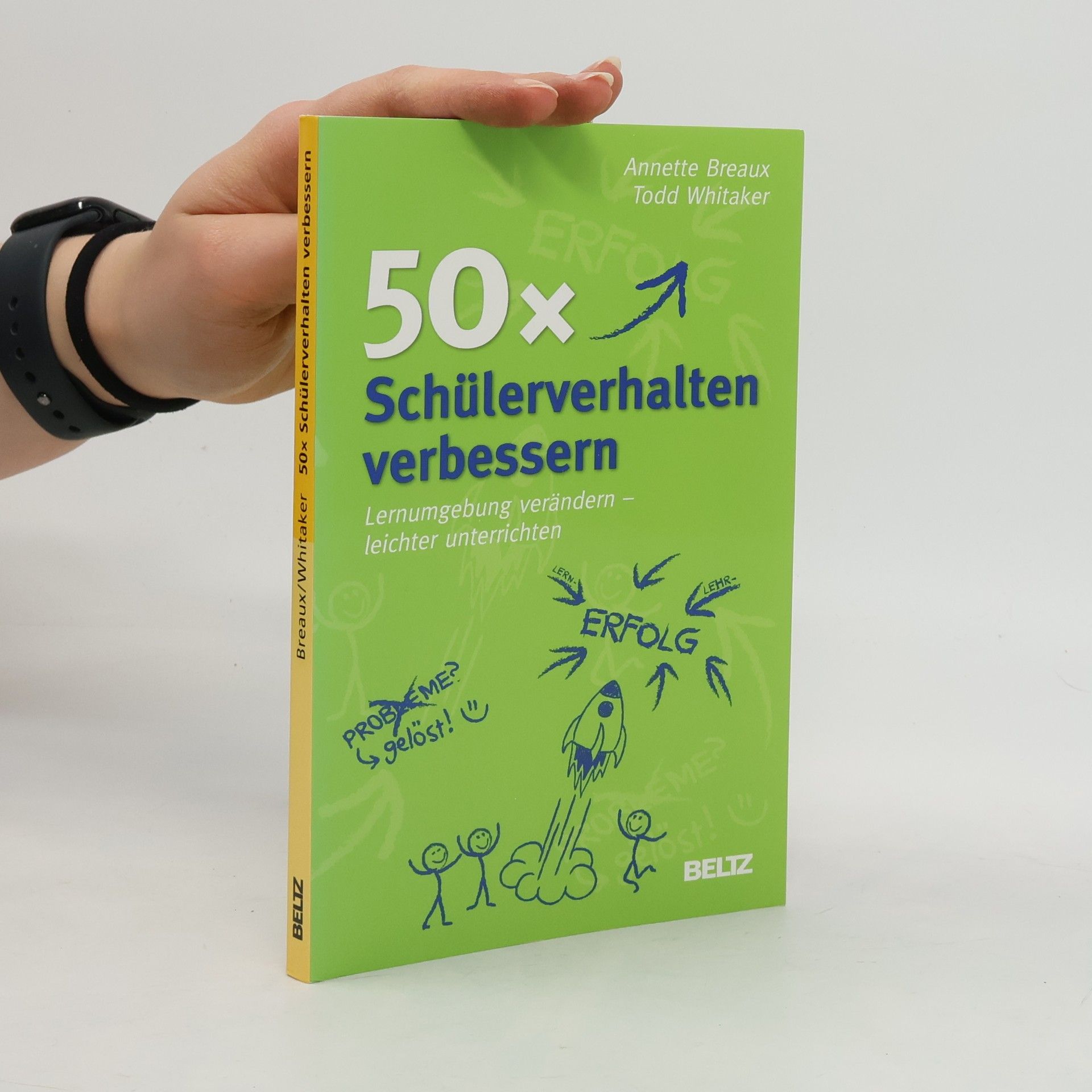 Annette Breaux 50x Schülerverhalten verbessern