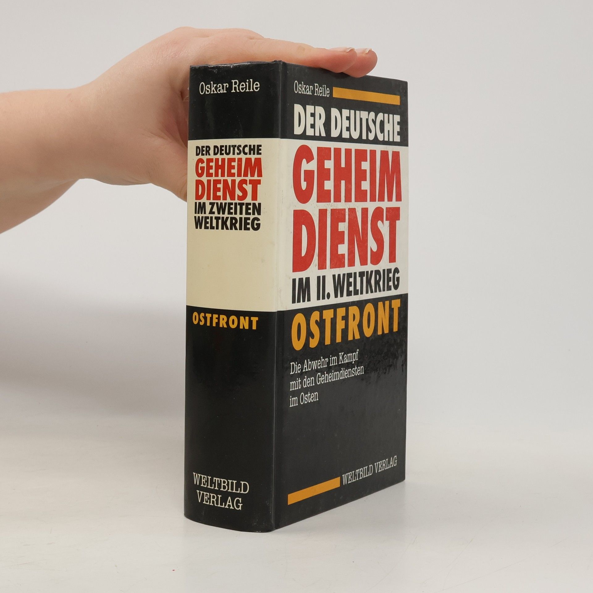 Oscar Reile Der deutsche Geheimdienst im II. Weltkrieg