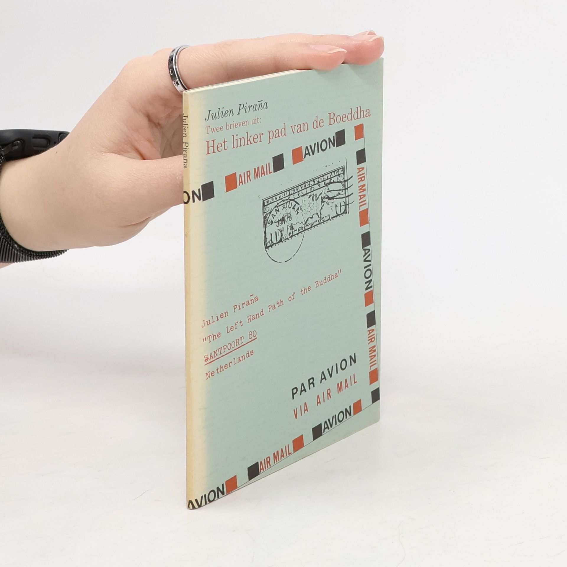 Julien Pirana Het linker pad van de Boeddha