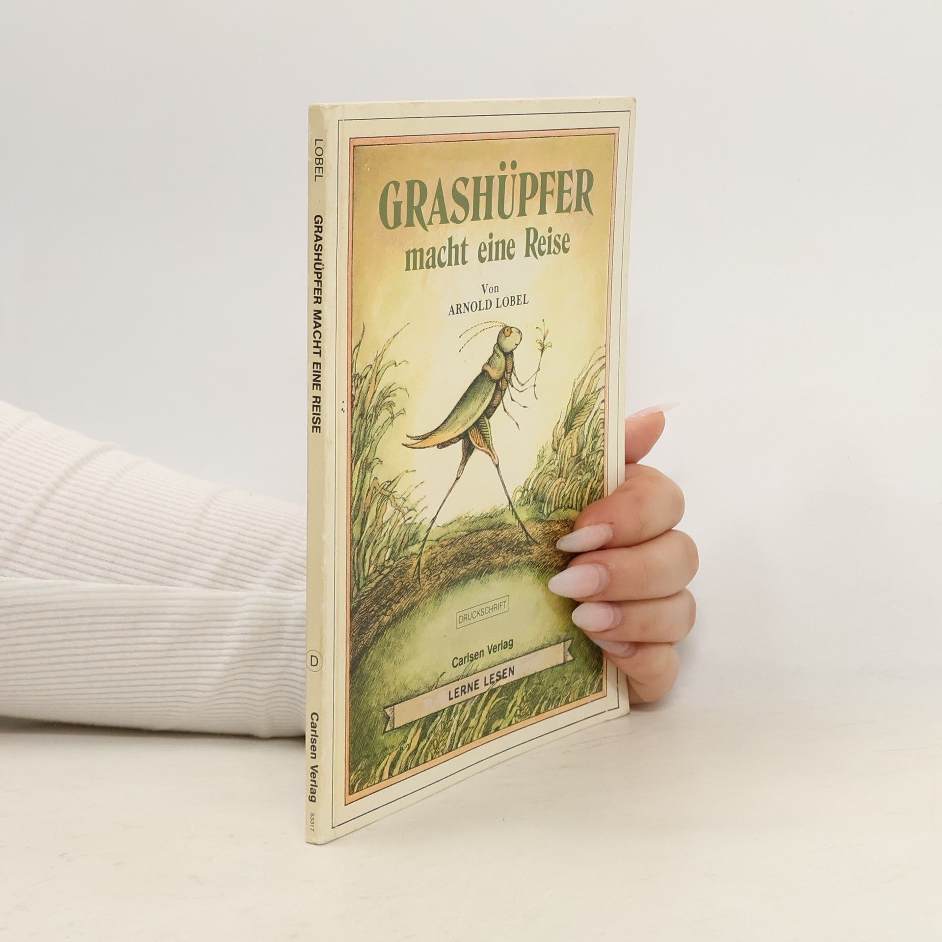 Arnold Lobel Grashüpfer macht eine Reise. Druckschrift