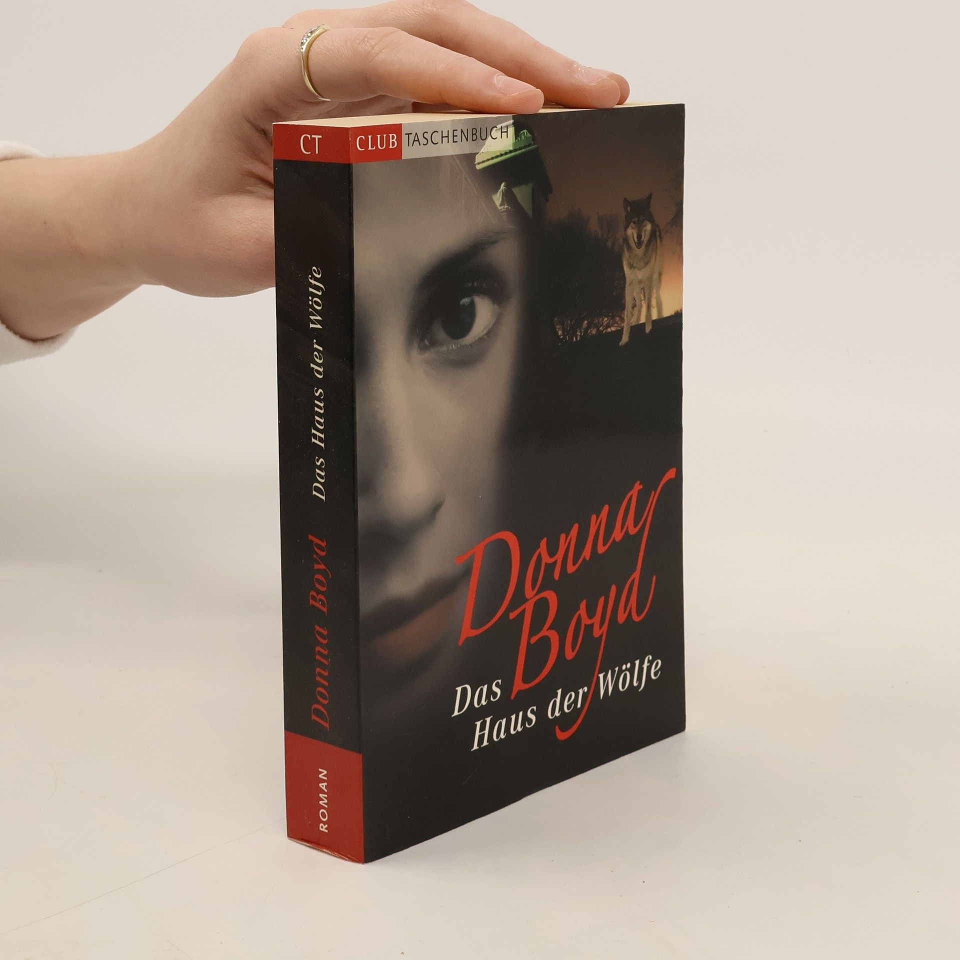 Donna Boyd Das Haus der Wölfe