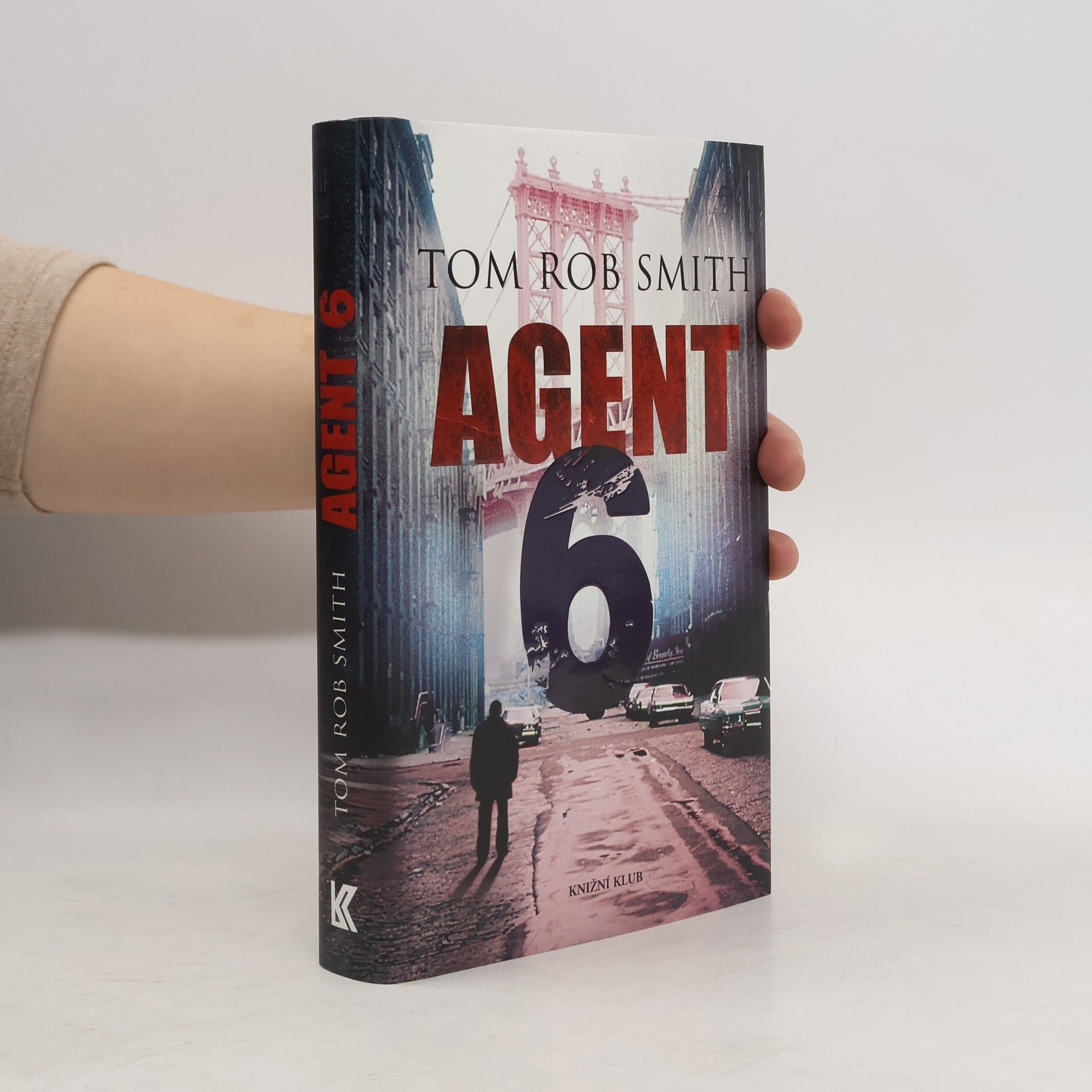 Tom Rob Smith Agent 6