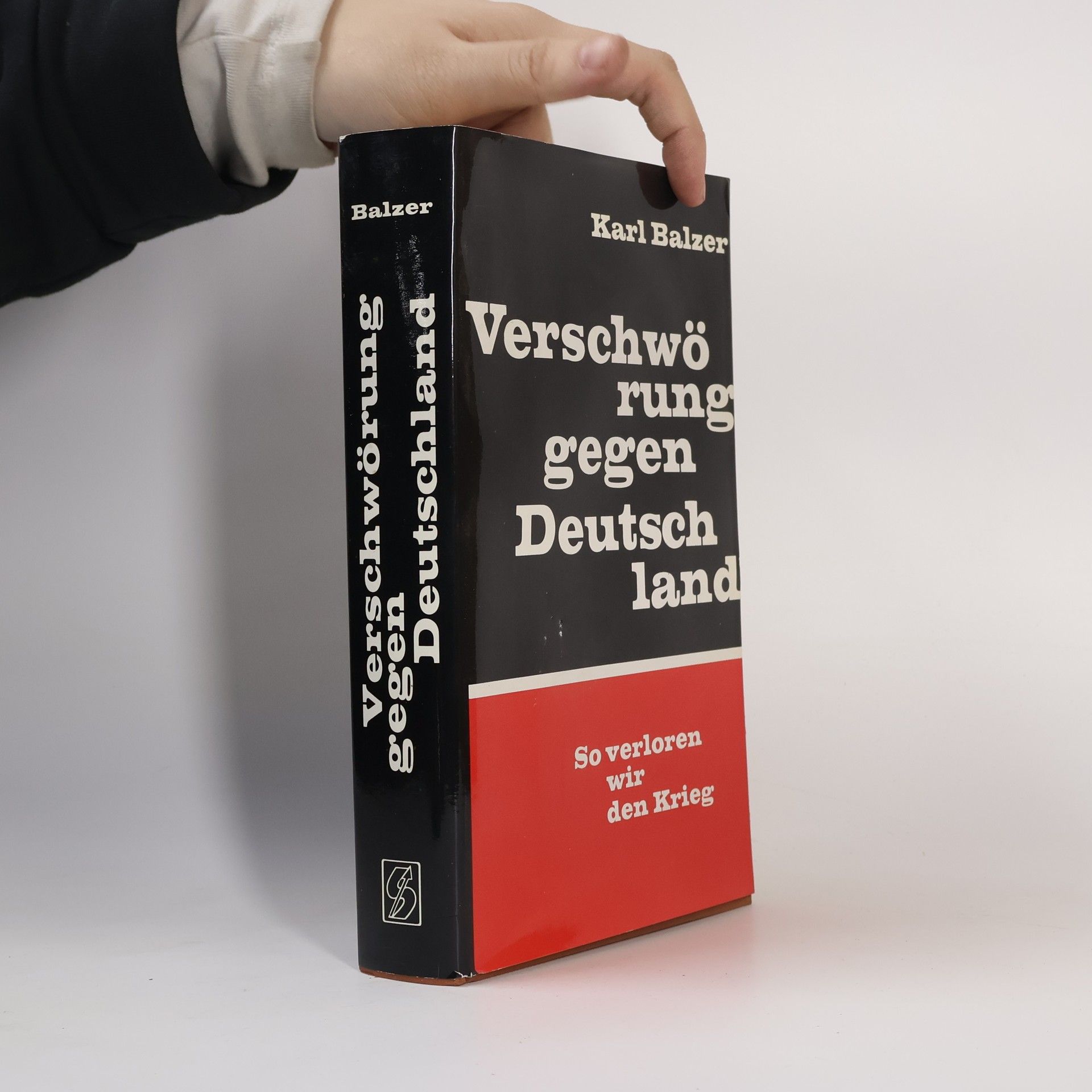 Karl Balzer Verschwörung gegen Deutschland