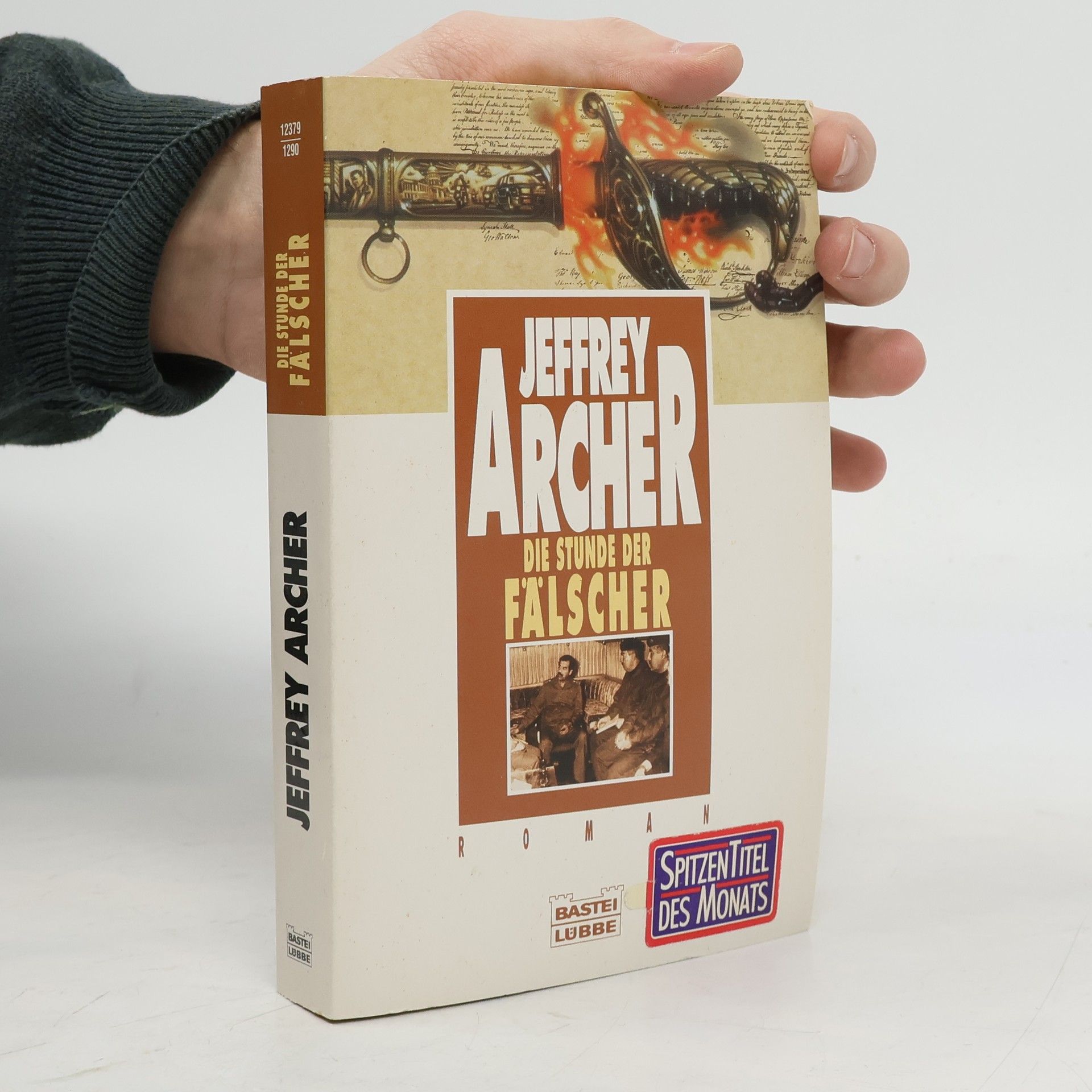 Jeffrey Archer Die Stunde der Fälscher