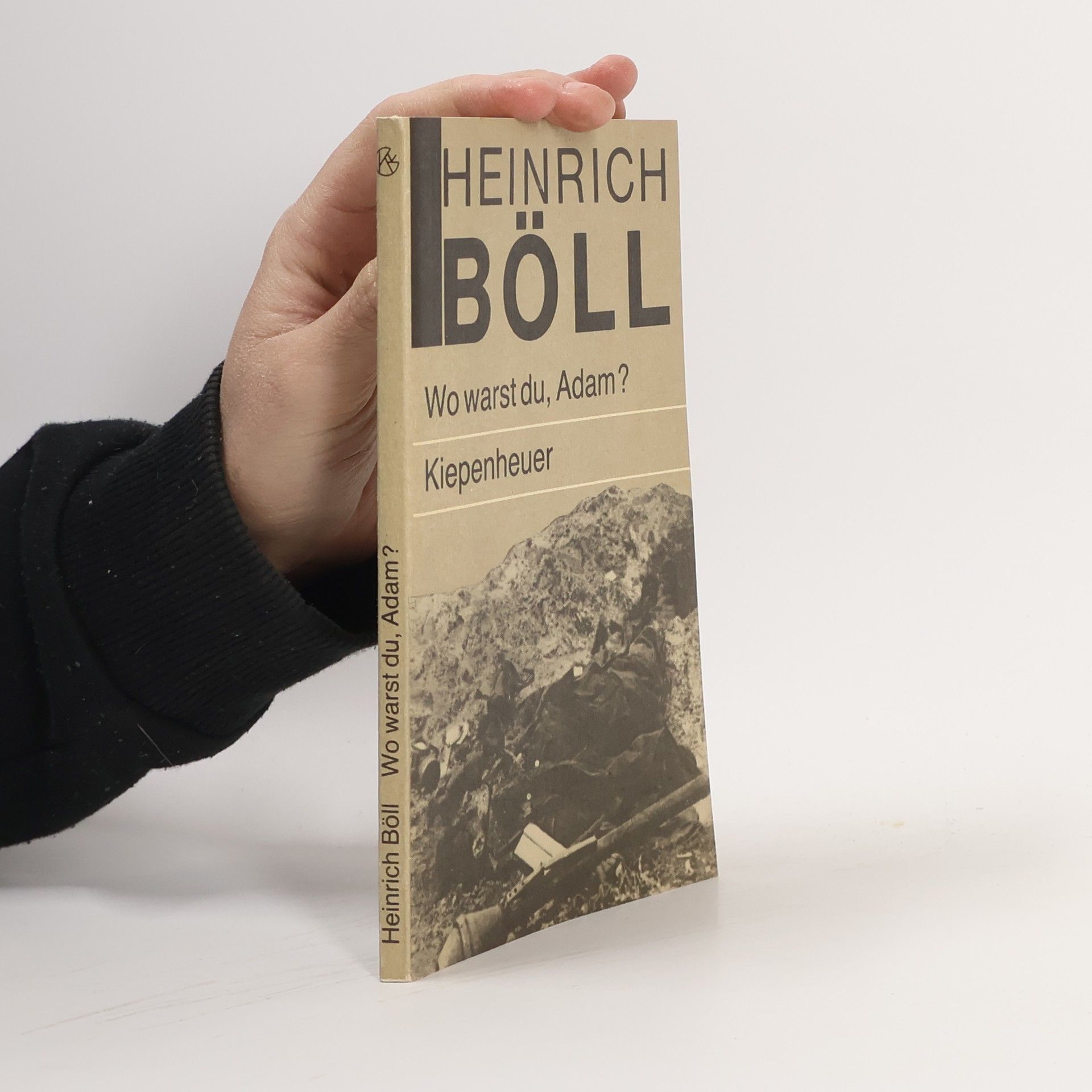 Heinrich Böll Wo warst du, Adam?