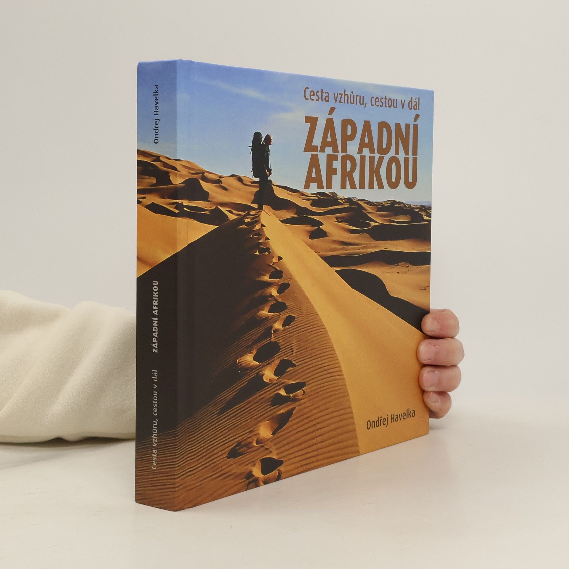 Cesta vzhůru, cestou v dál západní Afrikou