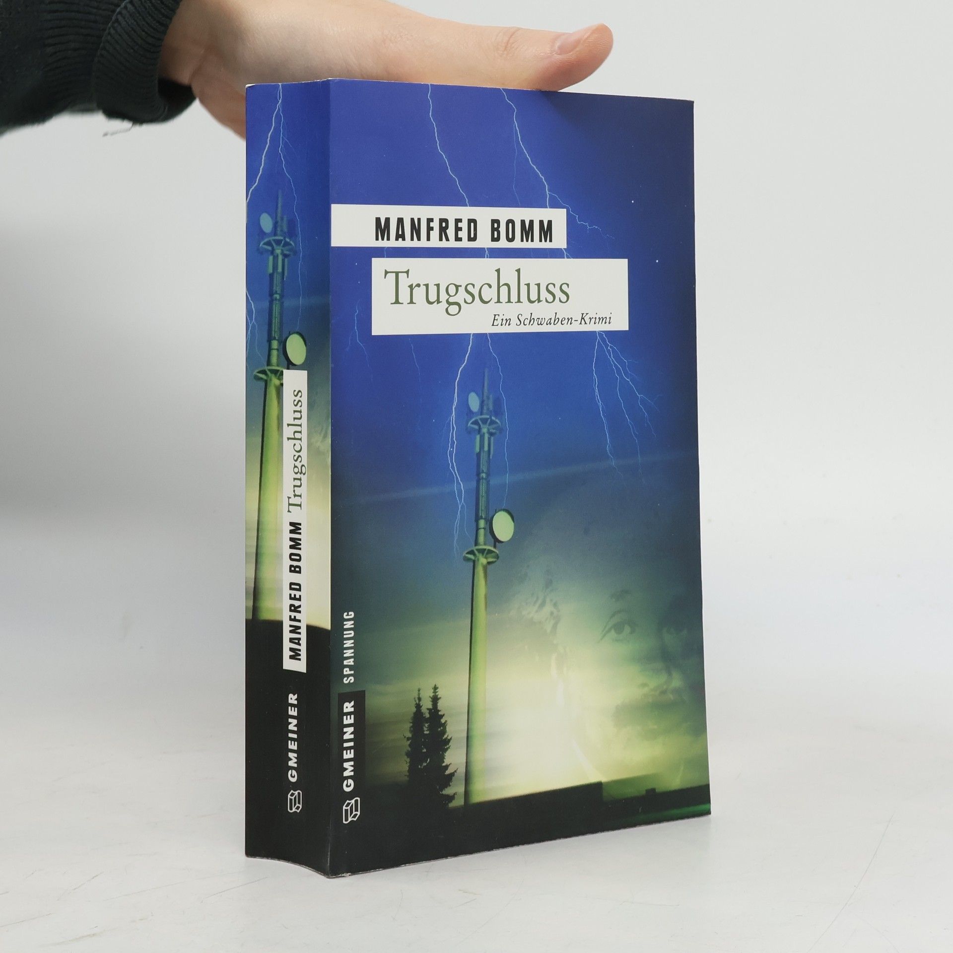 Manfred Bomm Trugschluss