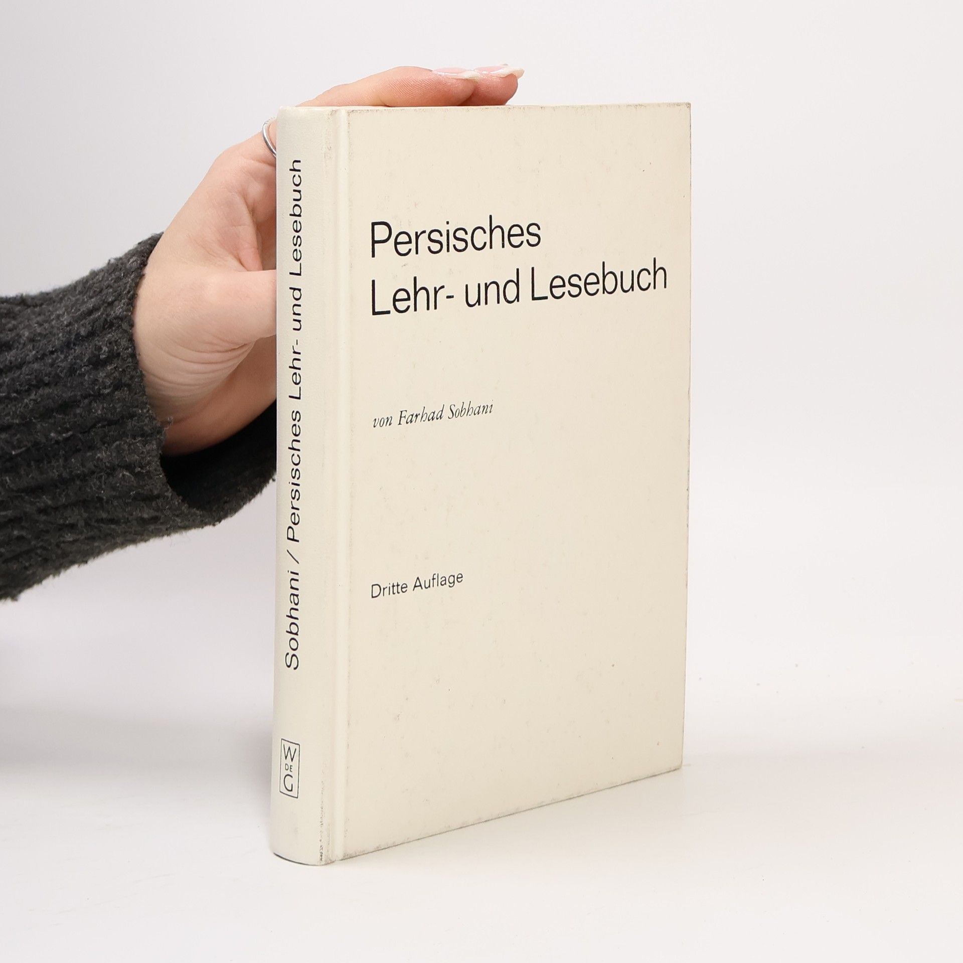 Farhad Sobhani Persisches Lehr- und Lesebuch für die Umgangssprache