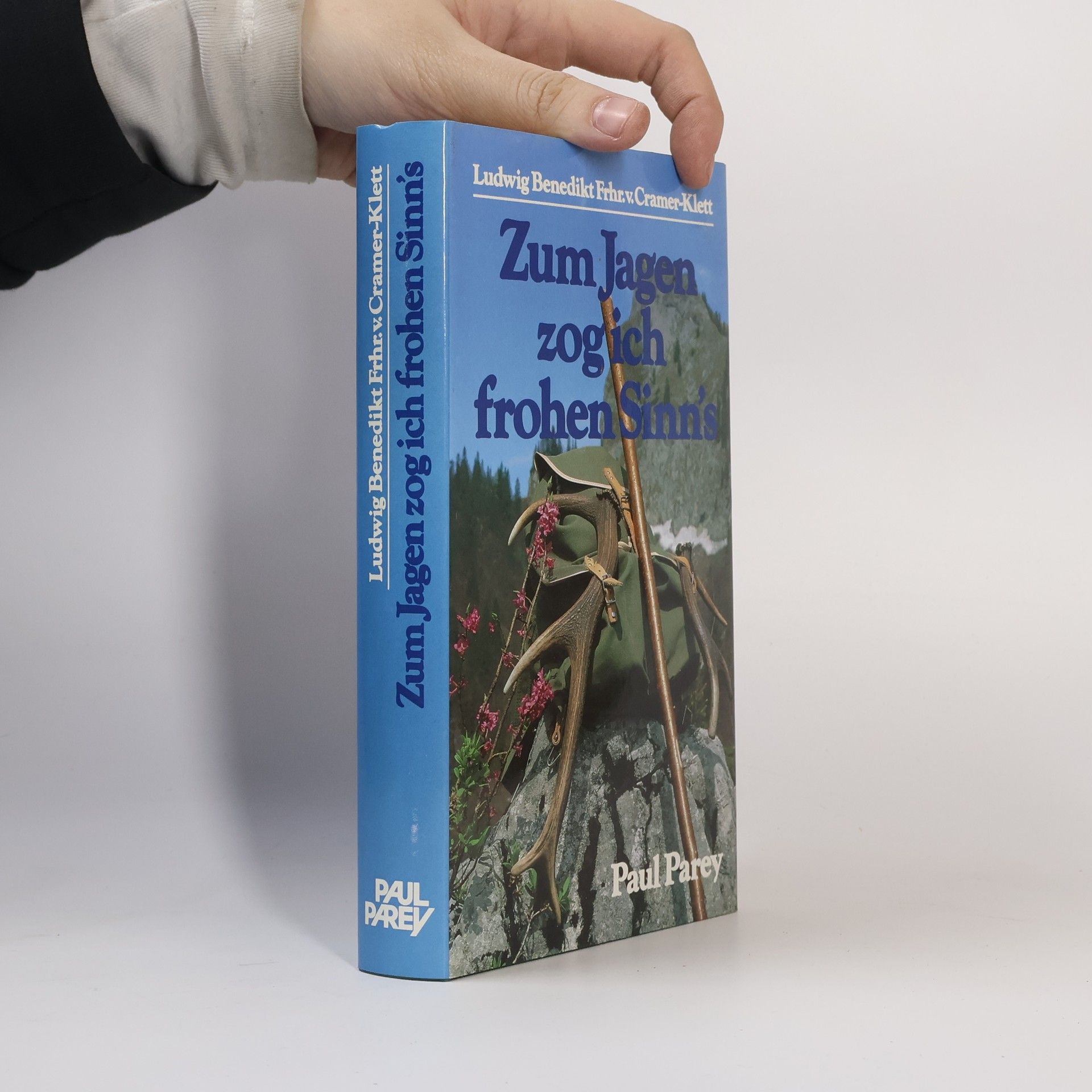 Zum Jagen zog ich frohen Sinn's auf Rehbock, Hahn und Hirsch